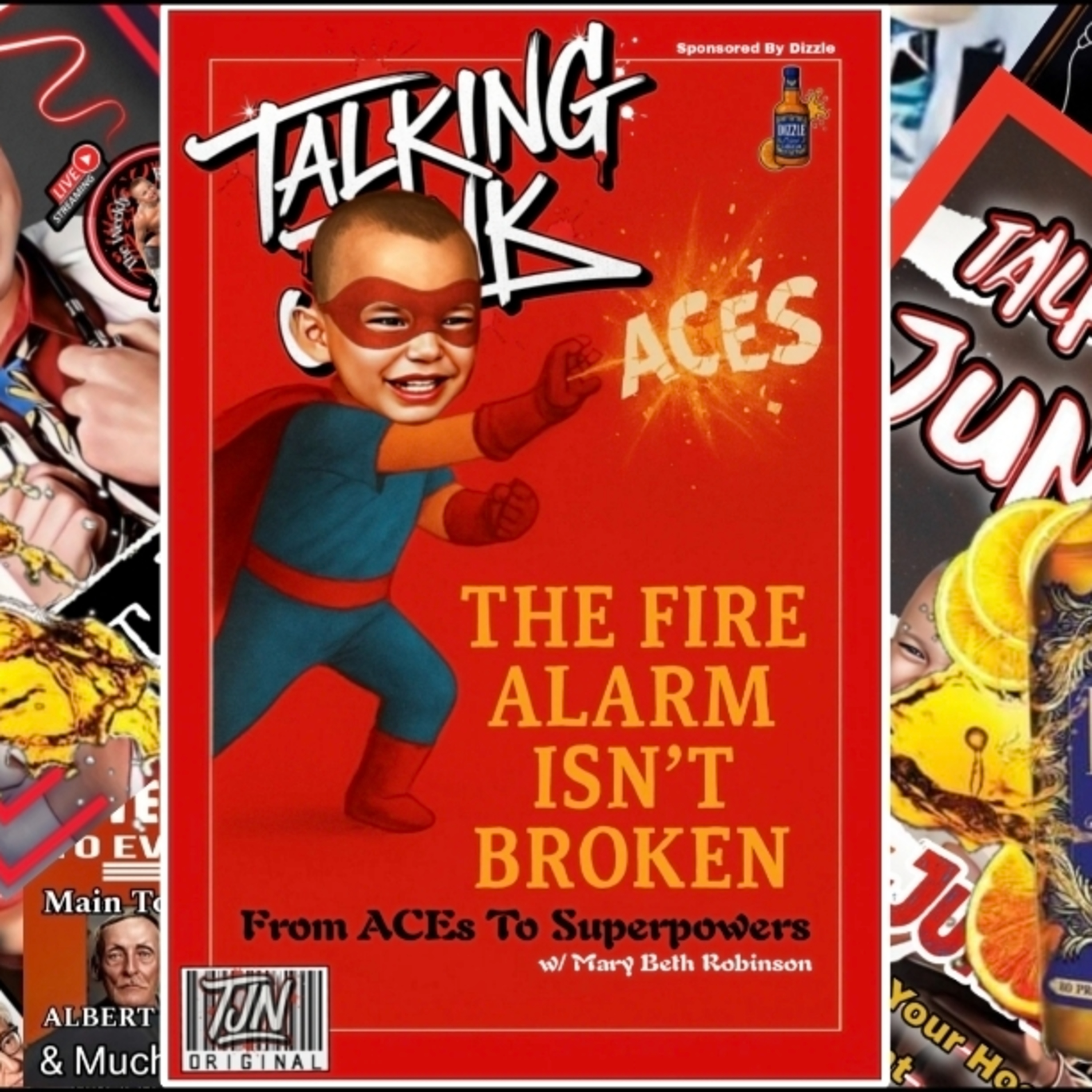 The Fire Alarm Isn’t Broken: From ACEs to Superpowers a Conversation w/ Mary Beth Robinson  episode artwork