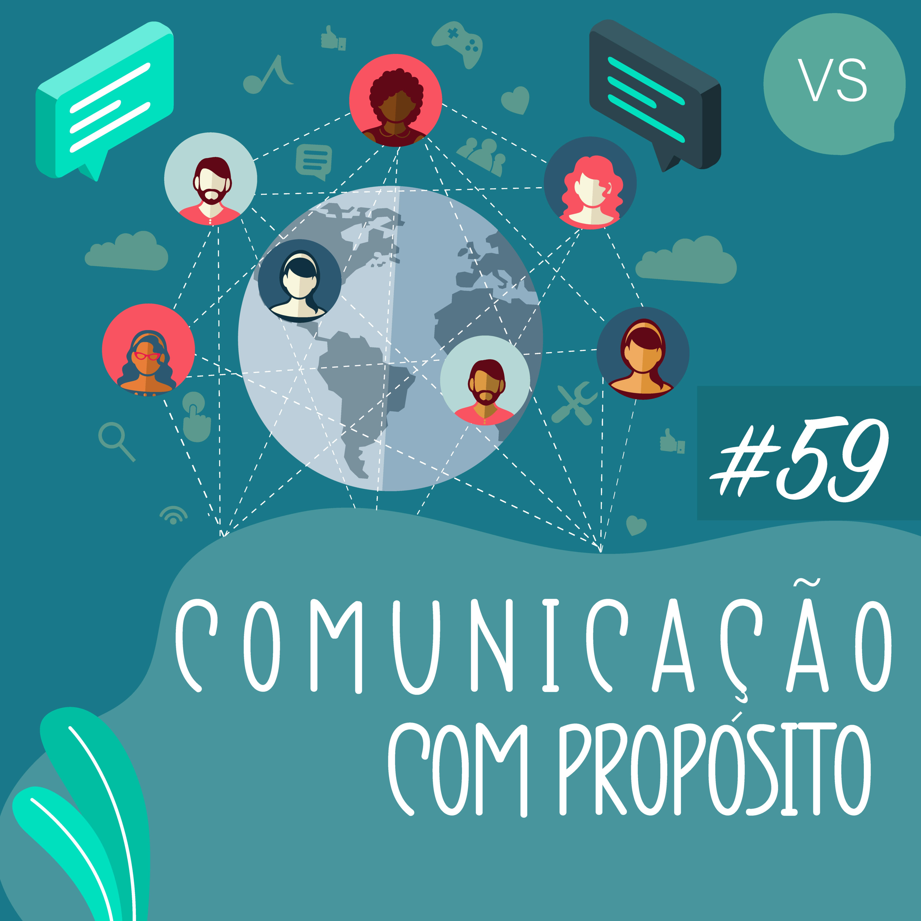 Comunicação com Propósito | #59 | O quê? Não ouvi! episode artwork
