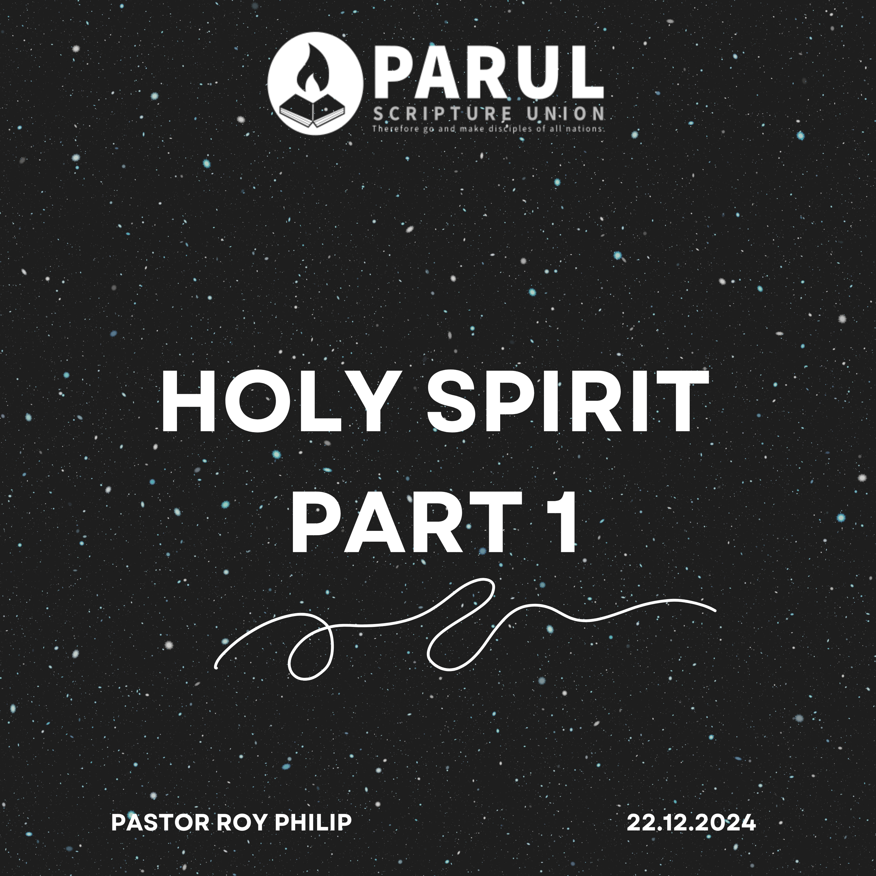 Holy Spirit Part 1