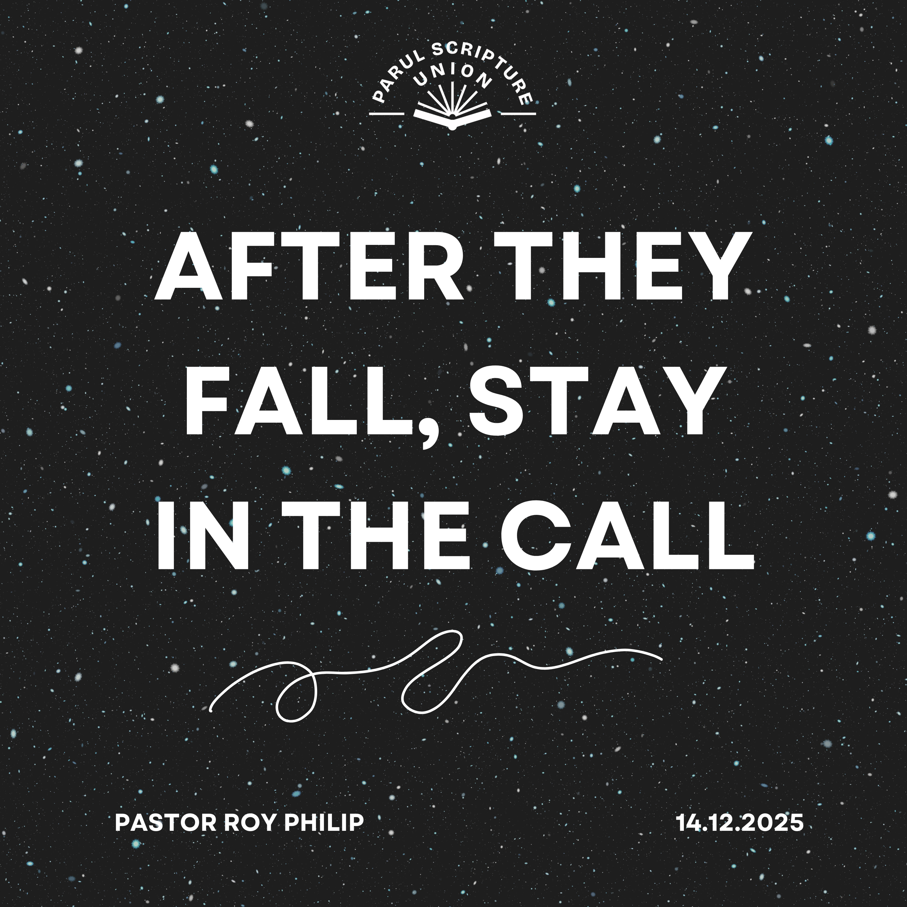 After They Fall, Stay In The call