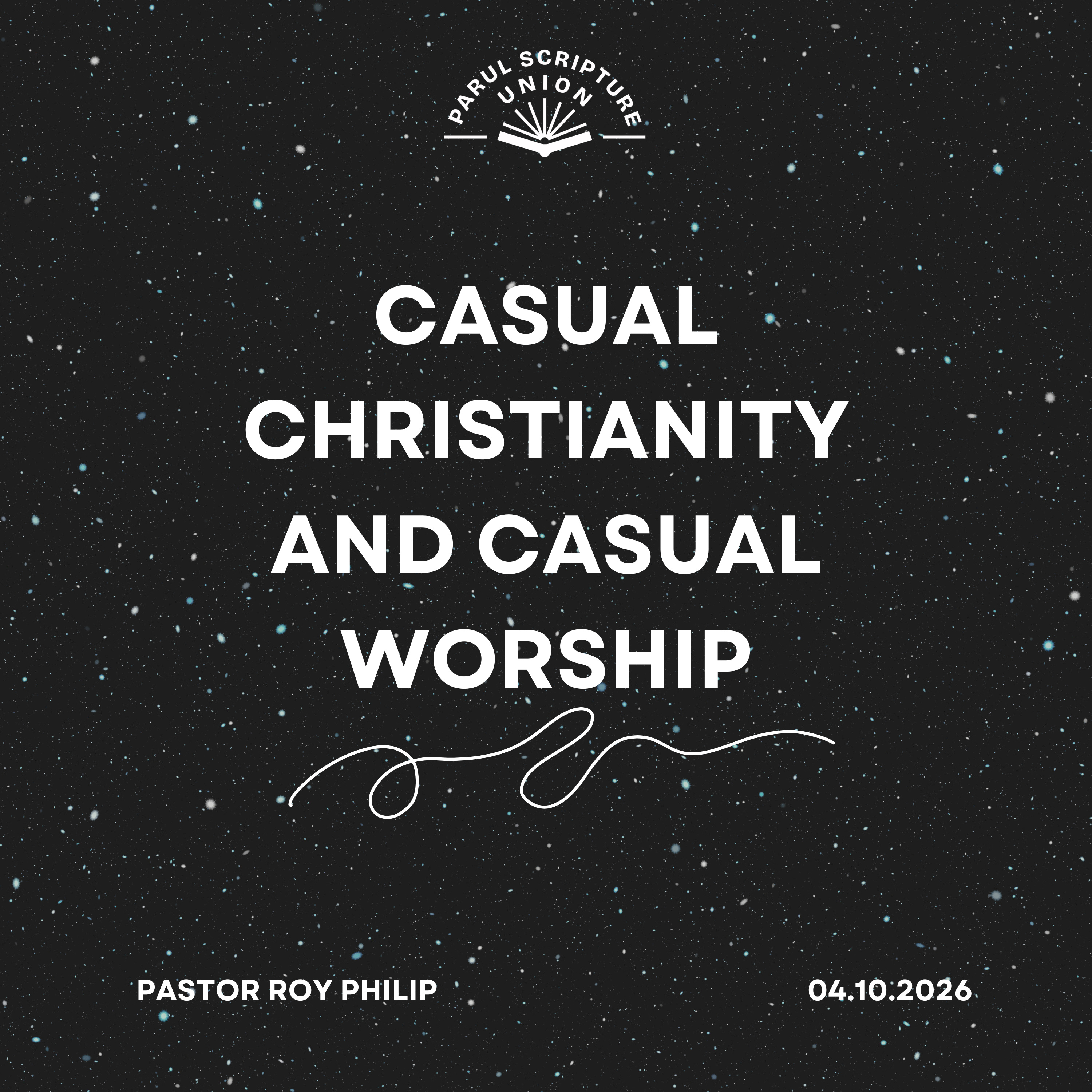 Casual Christianity & Casual Worship
