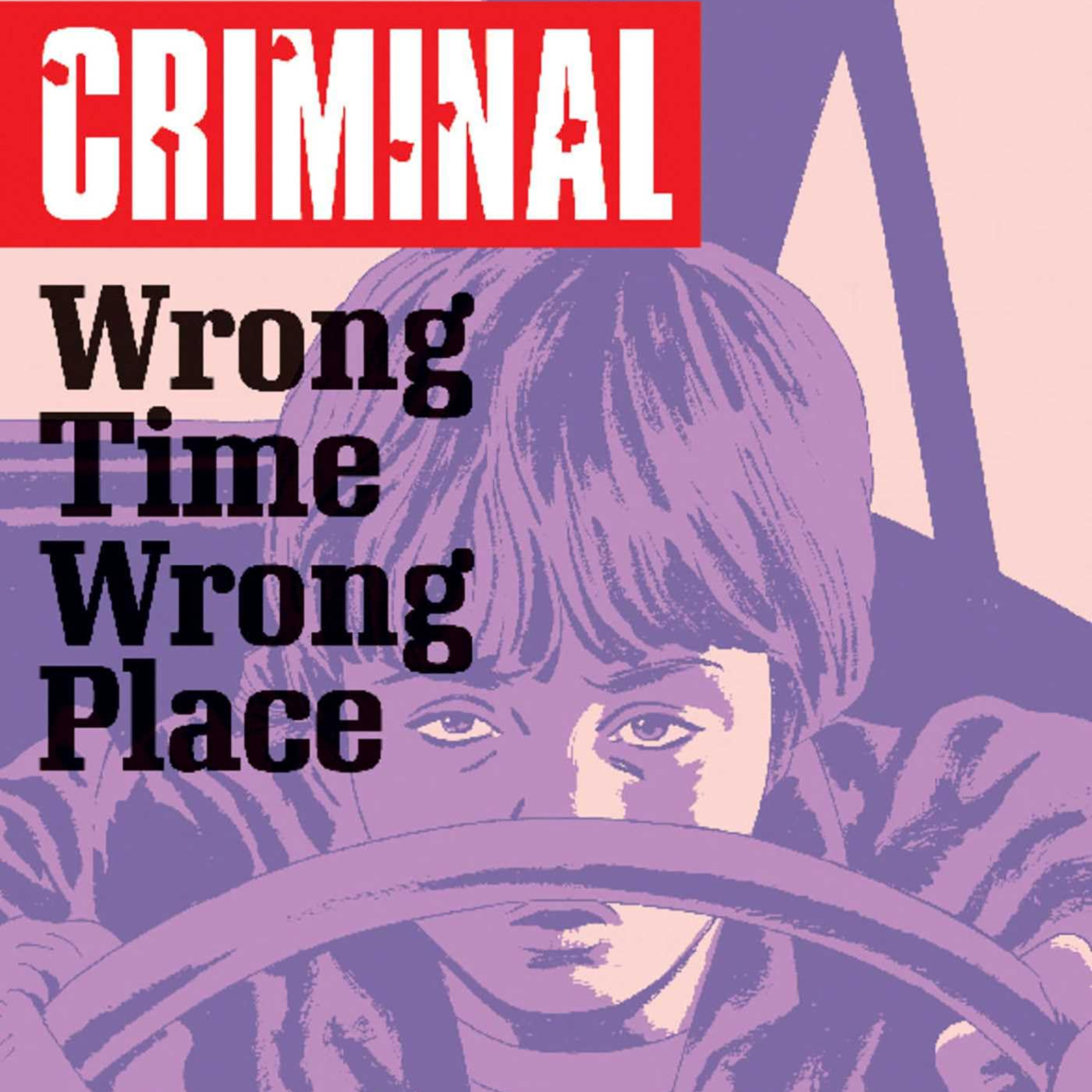 Ep. 339: Un especial CRIMINAL (tomo 7) episode artwork