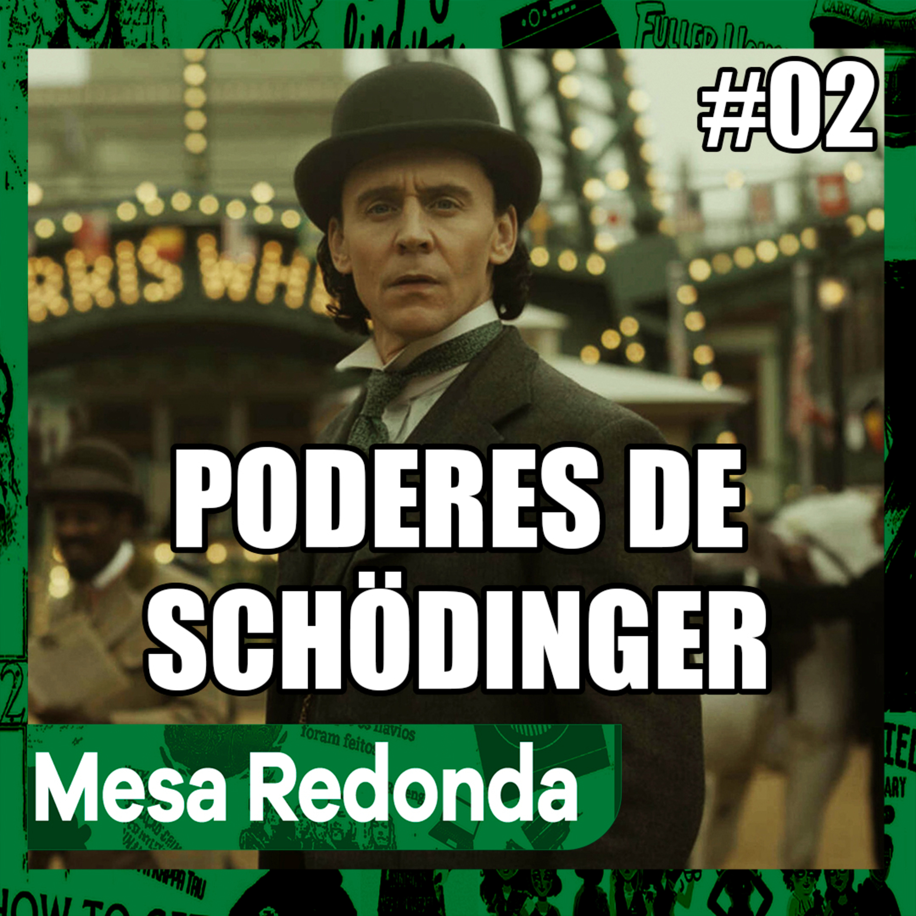 Loki 2ª Temporada - Tudo Sobre os EPS 02 e 03! | Mesa Redonda S25EP02