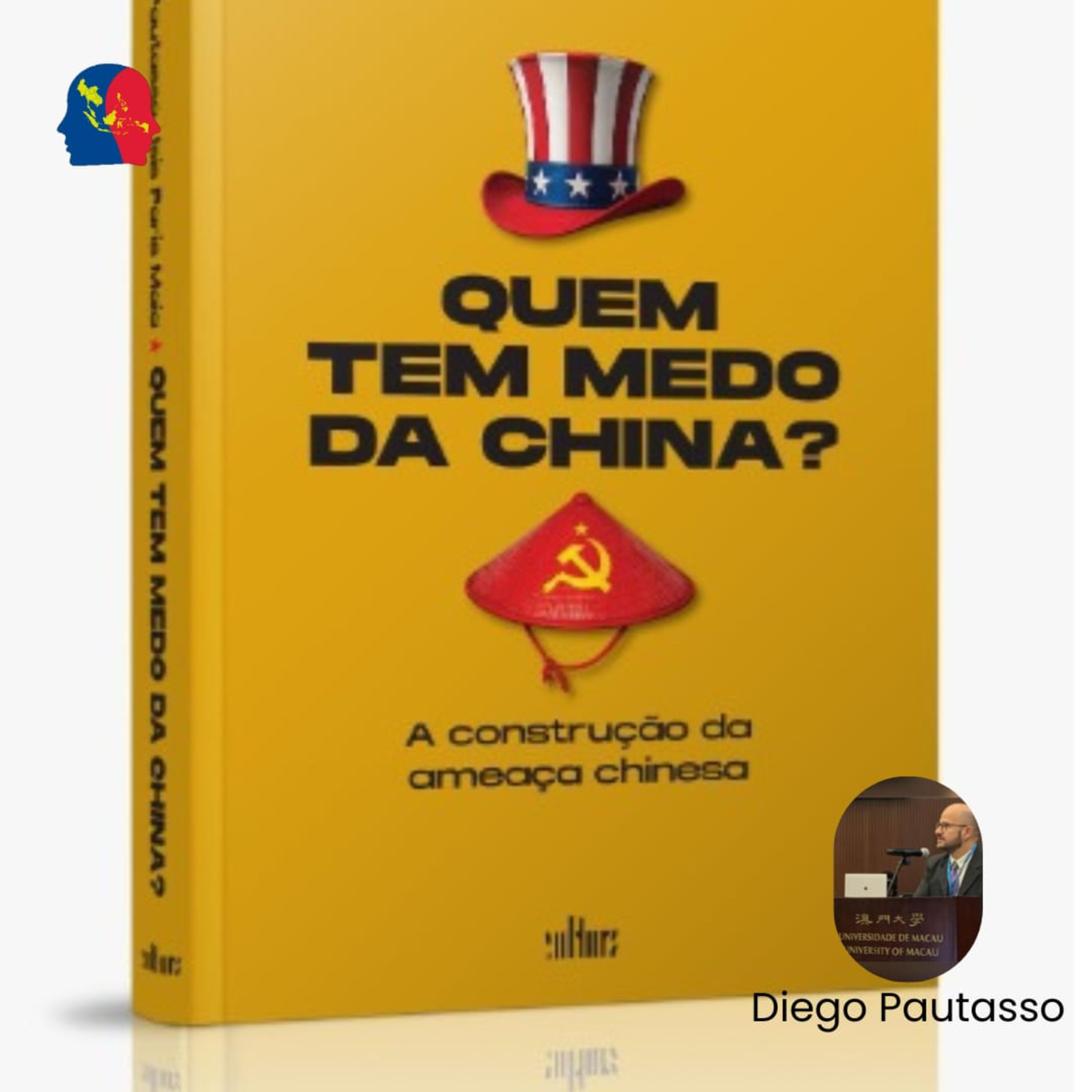 Lançamento do livro: Quem tem medo da China? Com Diego Pautasso