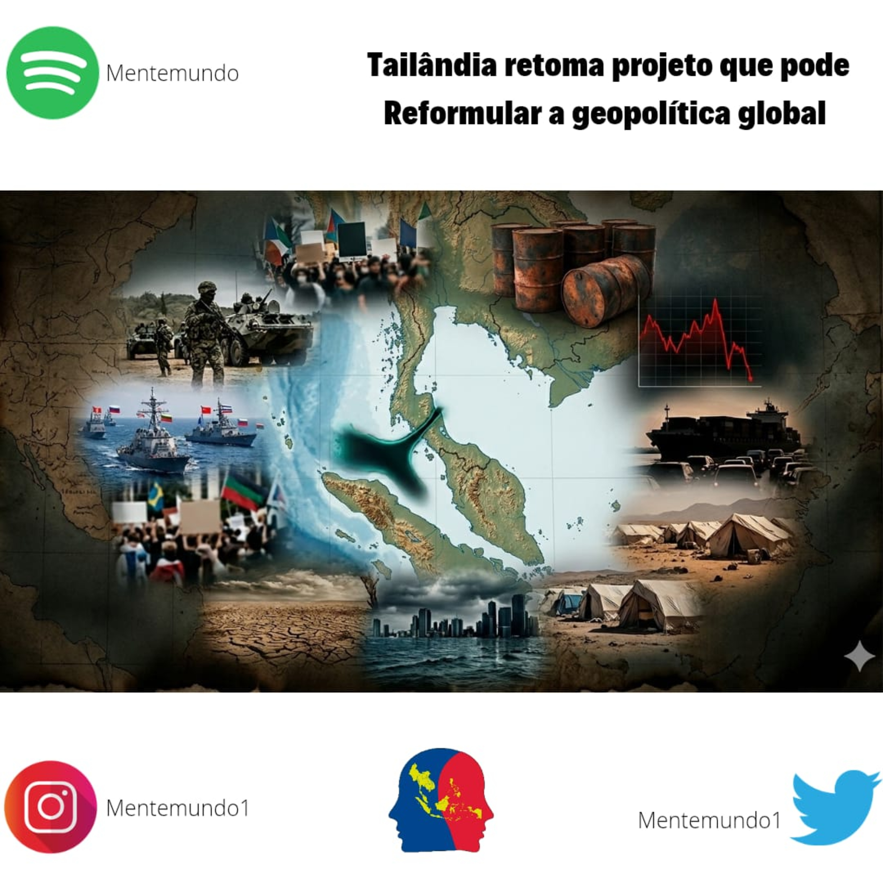 Tailândia retoma projeto que pode reformular a geopolítica global