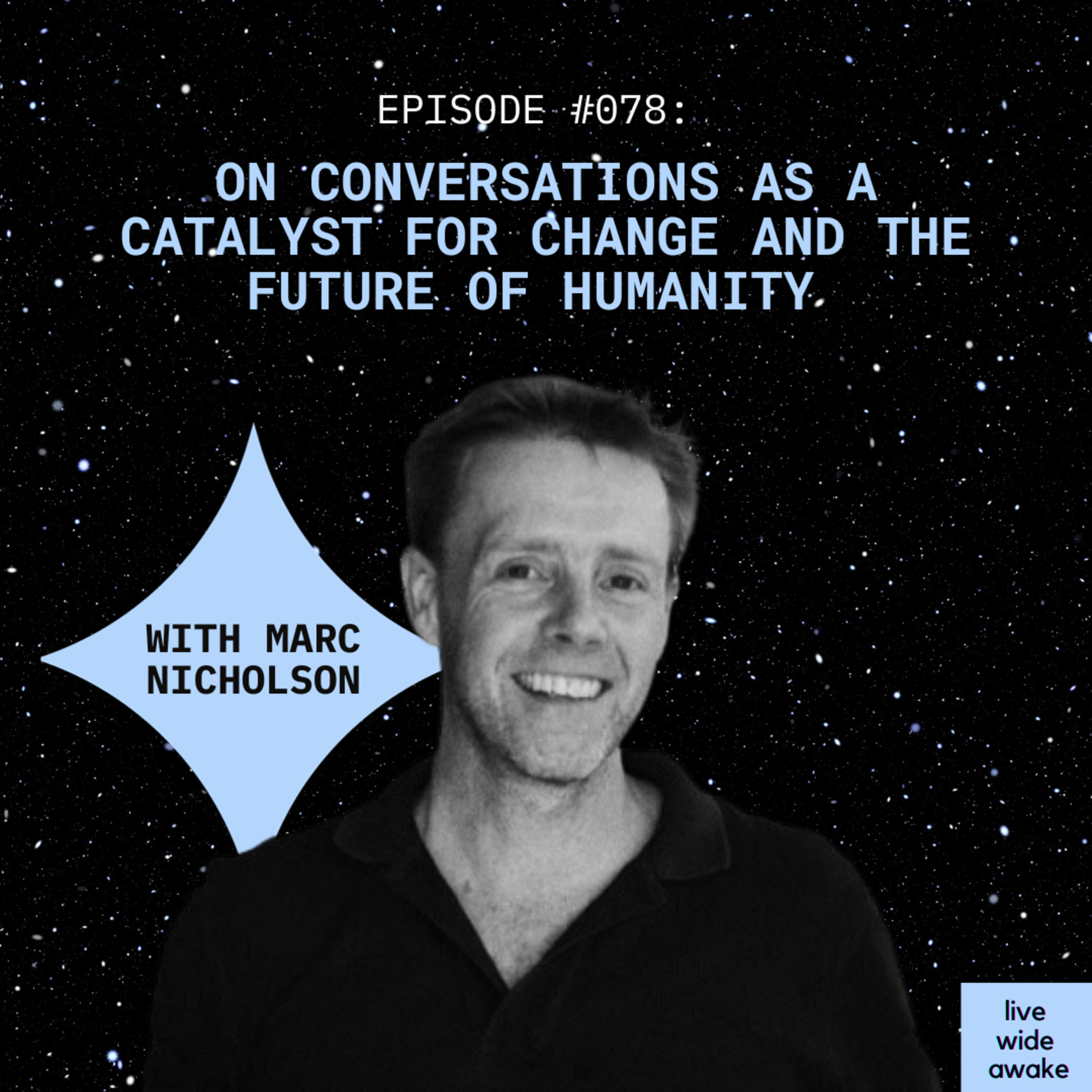Live Wide Awake - Sustainability & Conscious Leadership