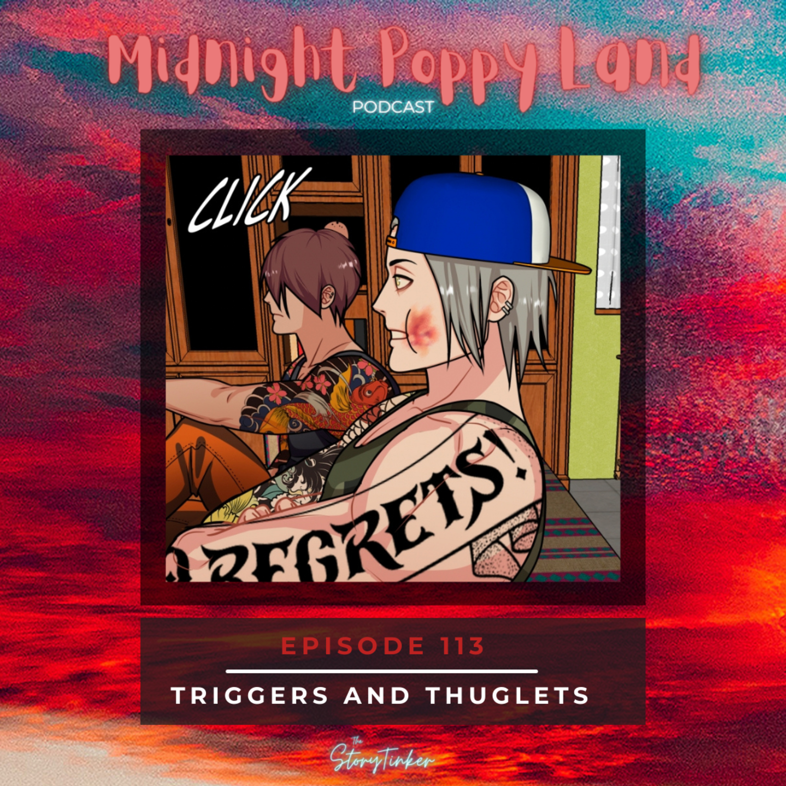 Midnight Poppy Land 113: Triggers and Thuglets (with Angela and Veronica) episode artwork