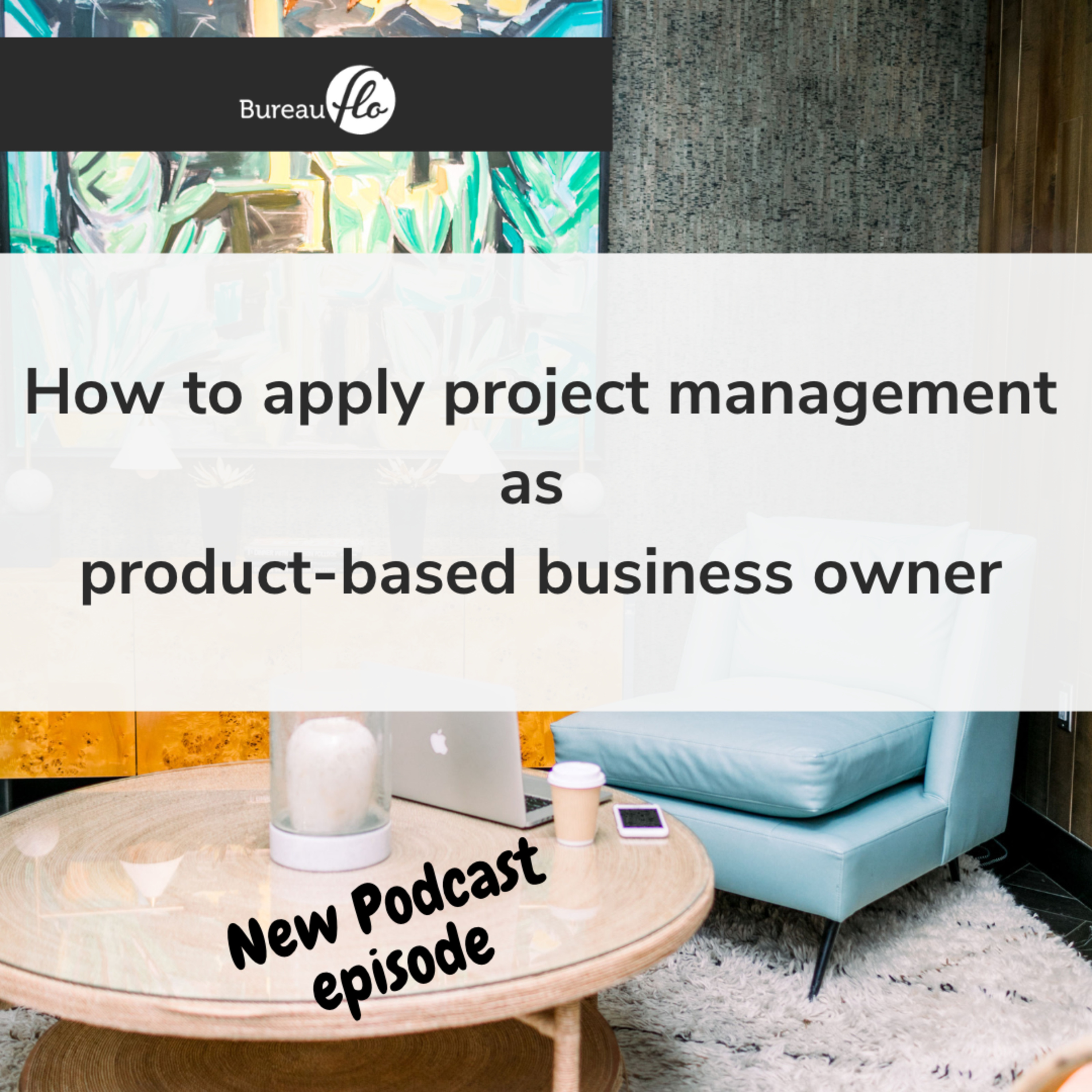 From Product Idea to a Thriving Business