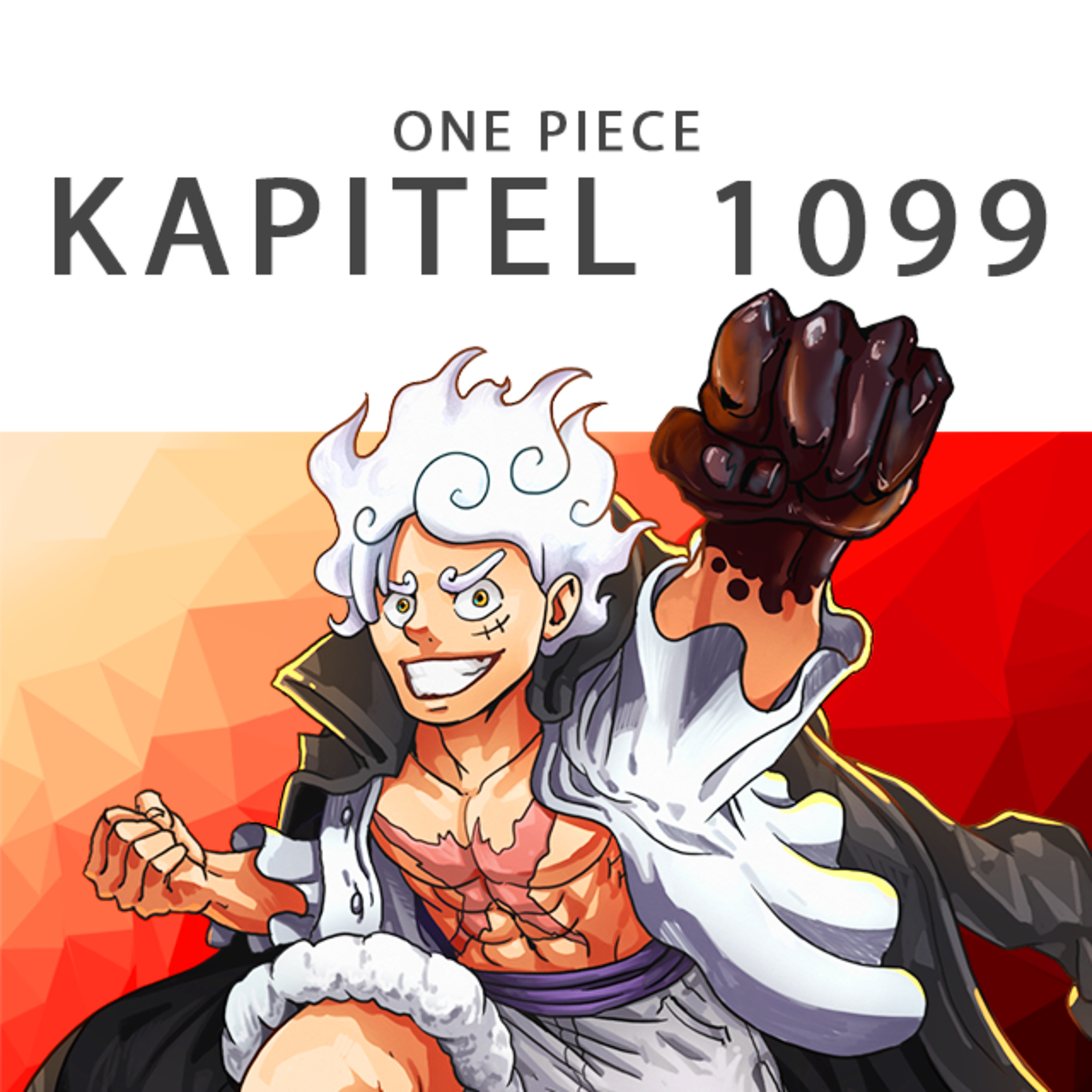 #333 One Piece Podcast - Kapitel 1099: Pacifista