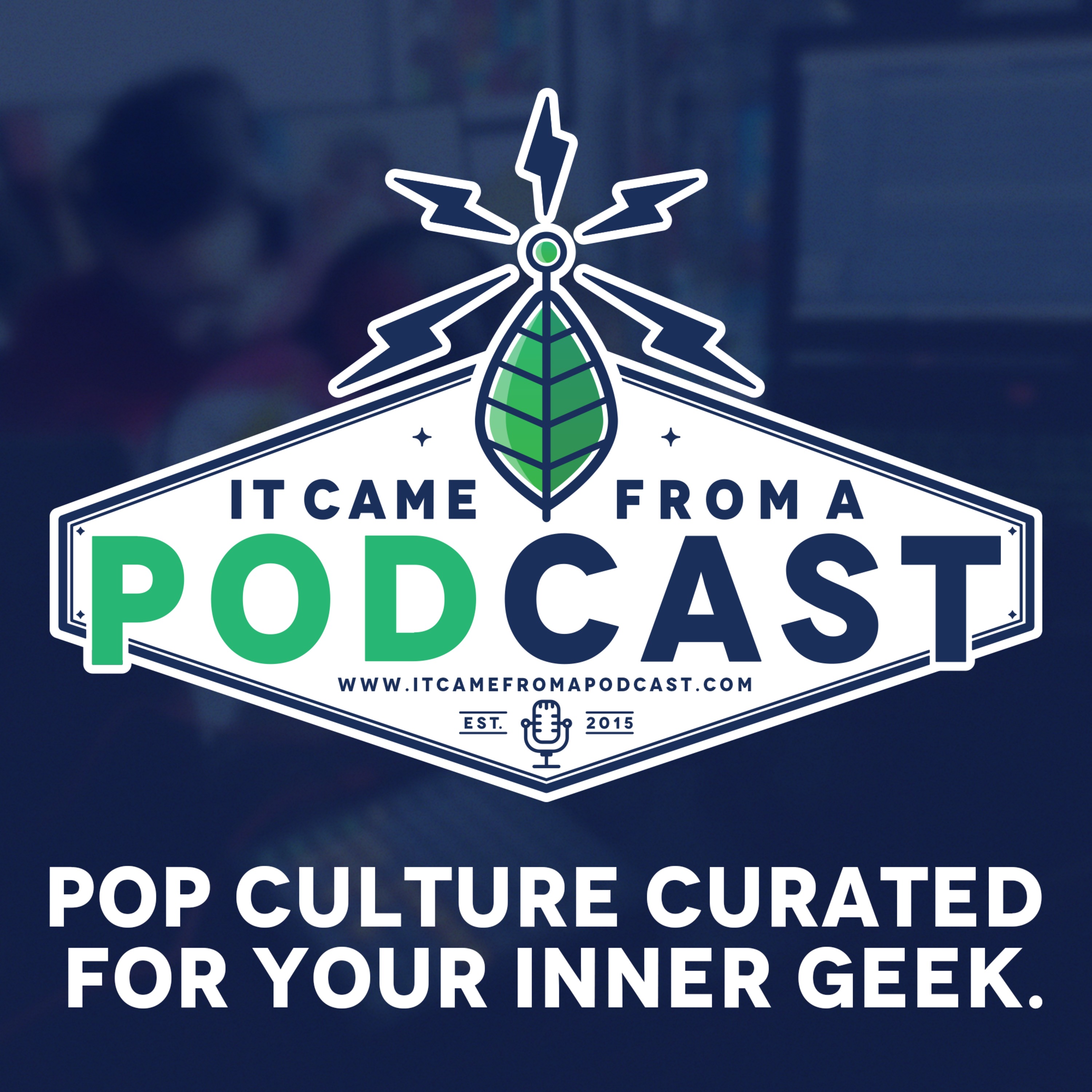 It Came From A Podcast