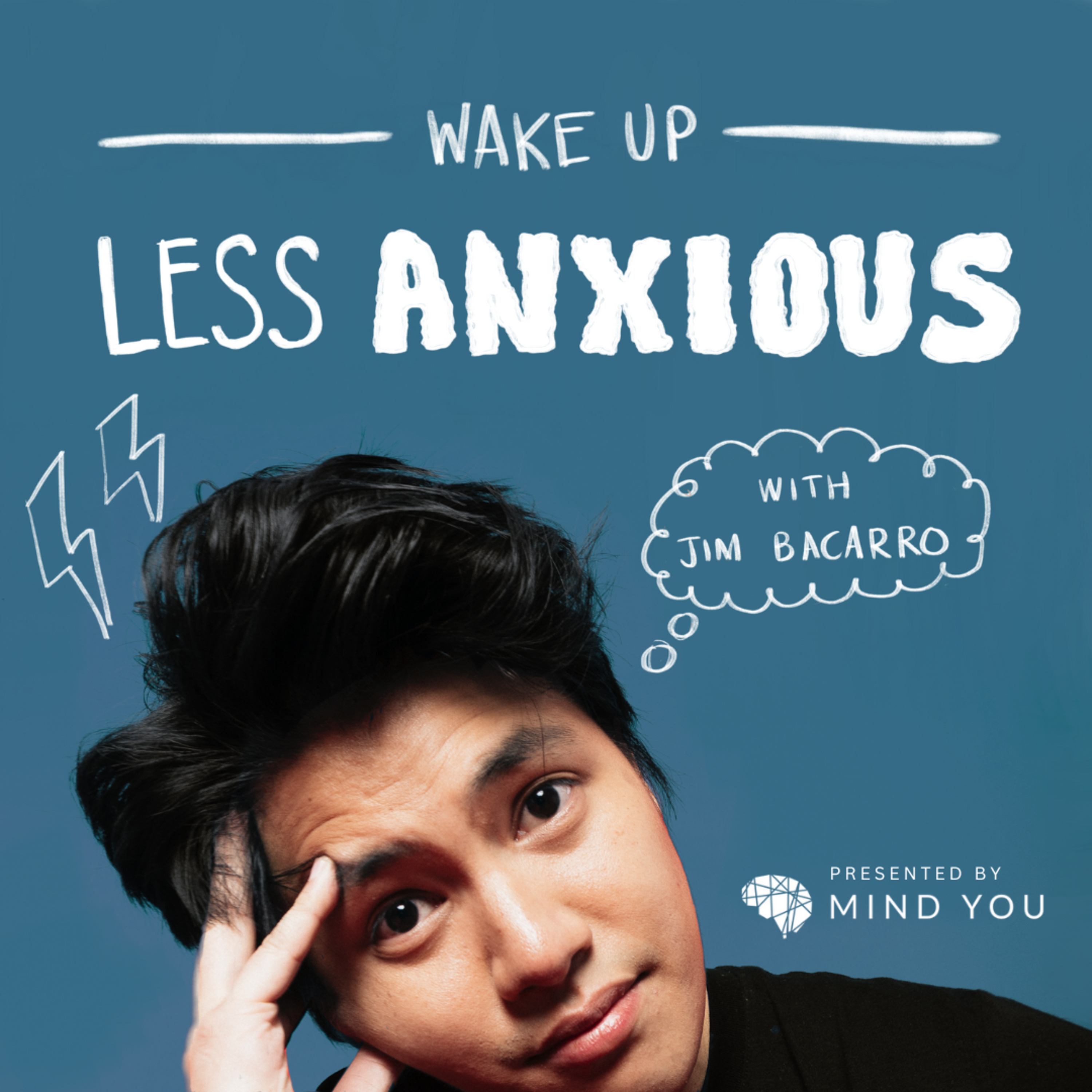 Wake Up Less Anxious with Jim Bacarro