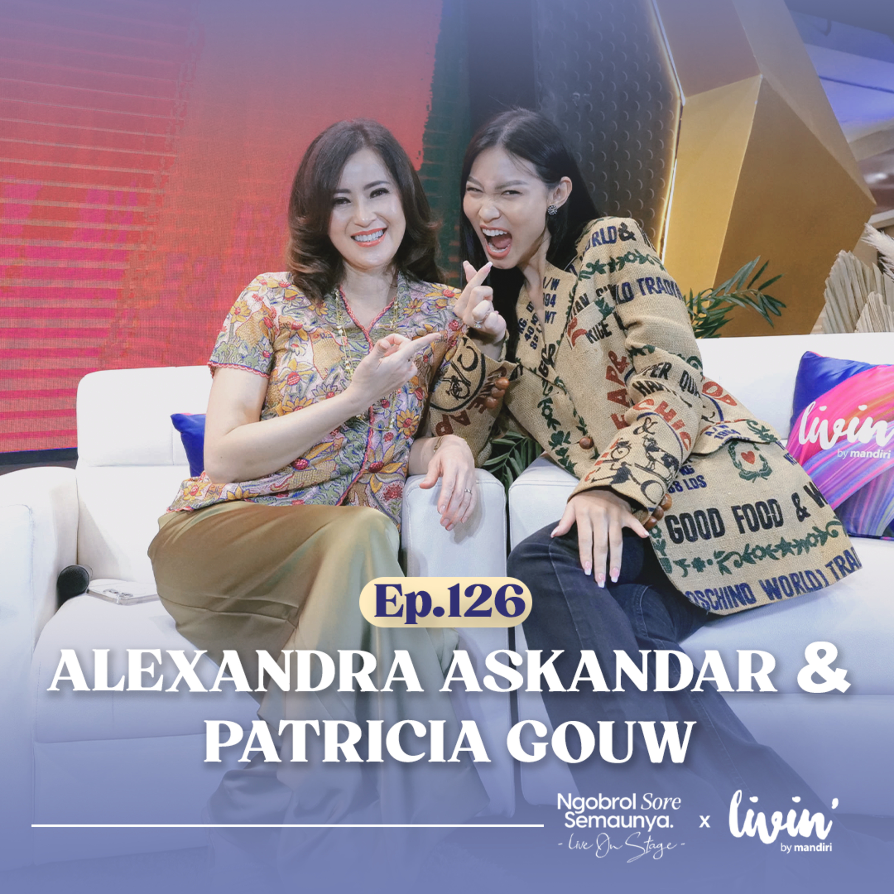 Suara yang Mengubah Dunia | Alexandra Askandar & Patricia Gouw - NSS Ep. 126 episode artwork
