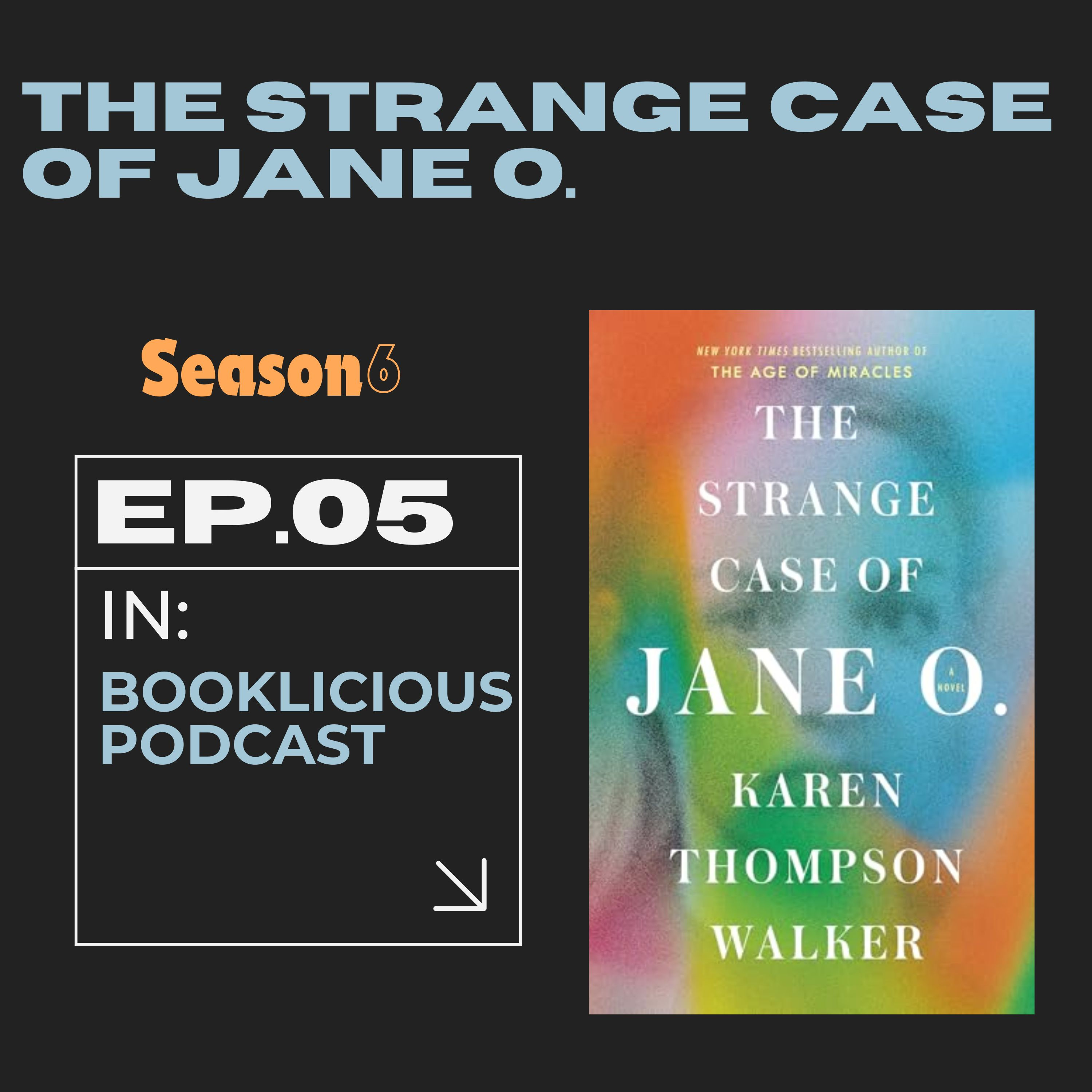 The Strange Case of Jane O. By Karen Thompson Walker (Book Review)