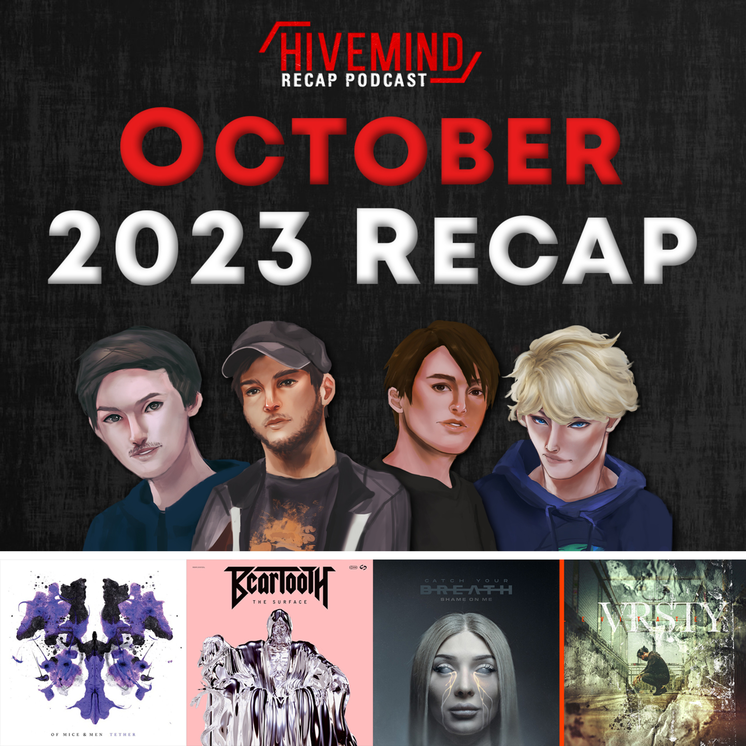 Common W | Hivemind October 2023 Recap (Of Mice & Men, Beartooth, Catch Your Breath & more) episode artwork