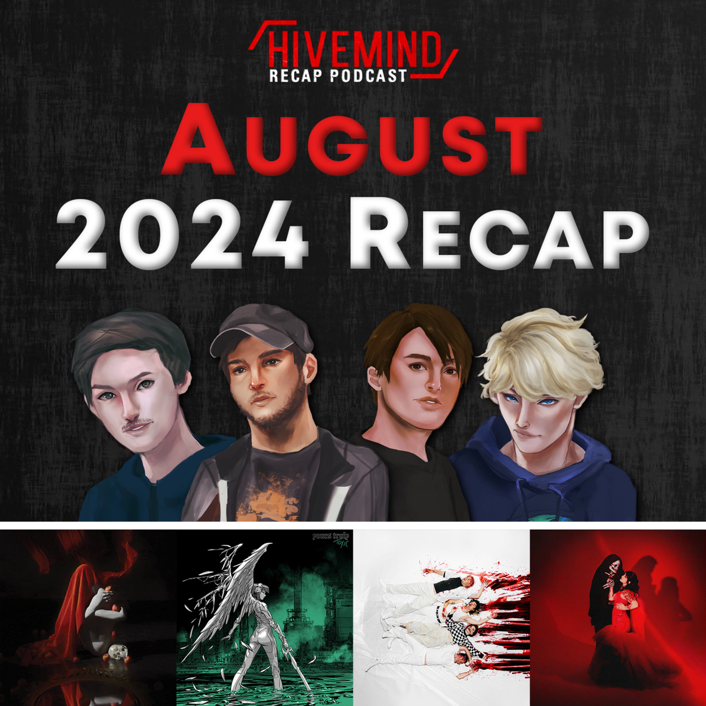 Ups & Downs | Hivemind August 2024 Recap (Inertia, Yours Truly, Stand Atlantic & more)  episode artwork