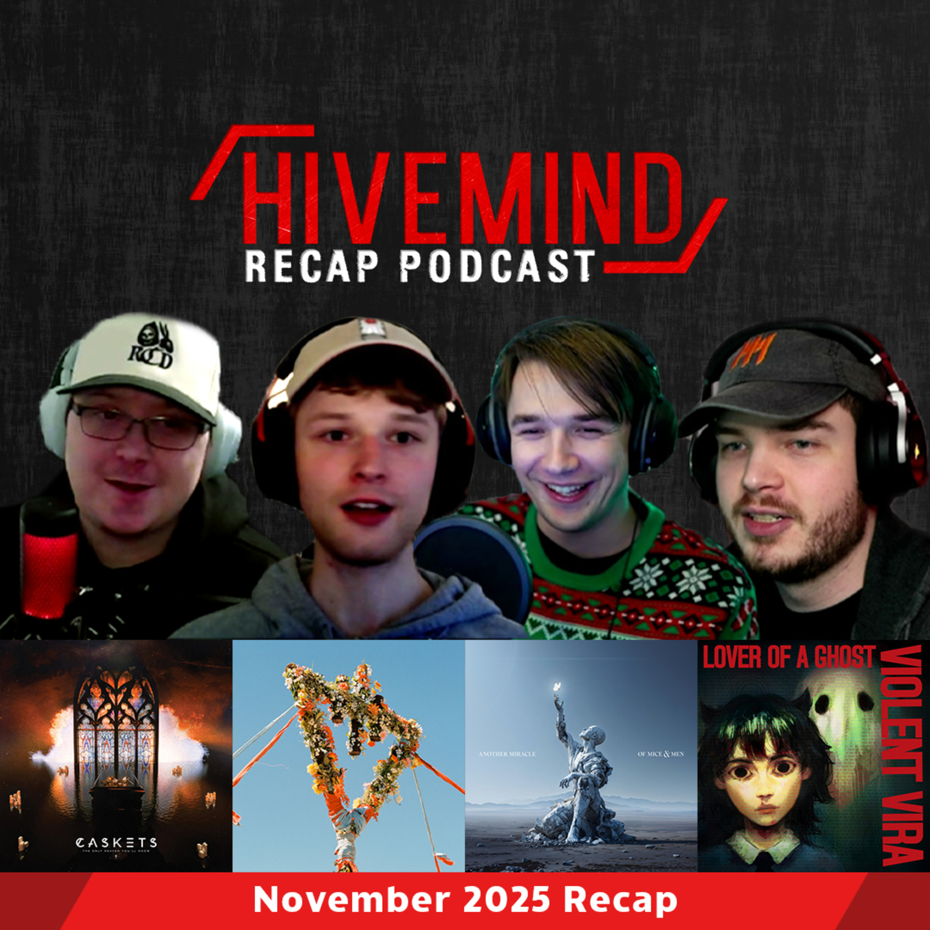 Chasing Perfection | Hivemind November 2025 Recap (South Arcade, Caskets, VIOLENT VIRA, The Devil Wears Prada & more) episode artwork