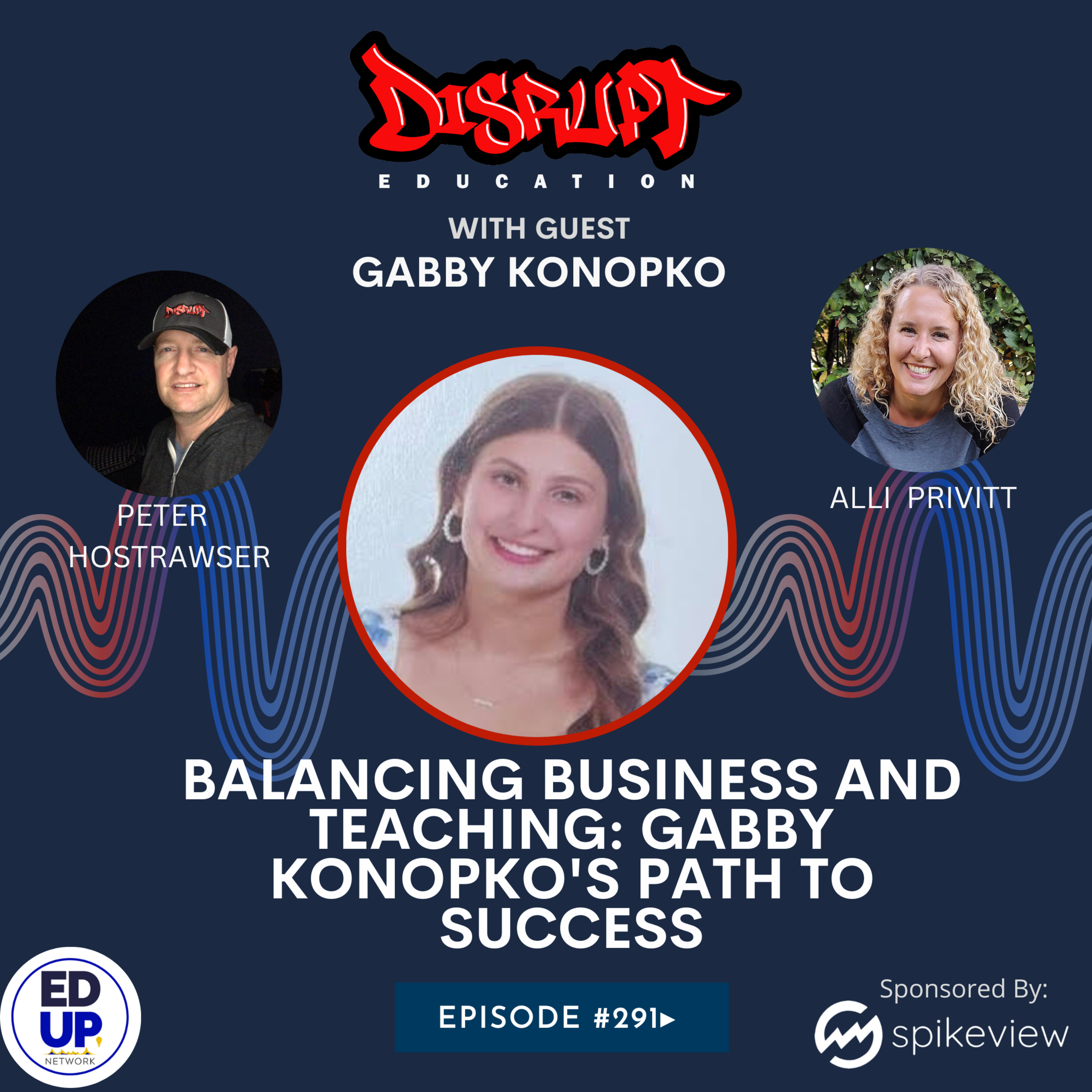 291 Balancing Business and Teaching: Gabby Konopko's Path to Success episode artwork