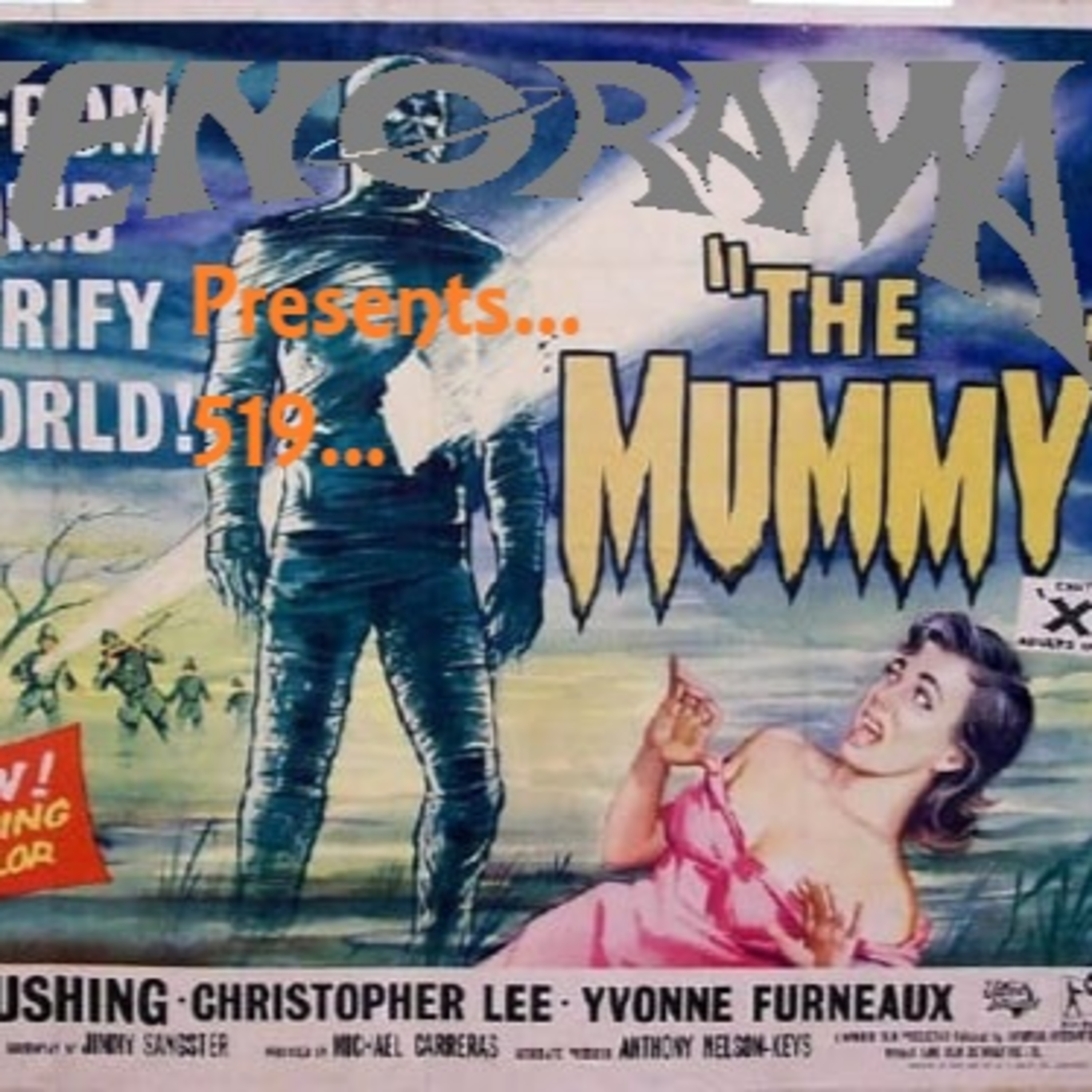 519. Hammer presents The scariest Mummy in 1959! episode artwork