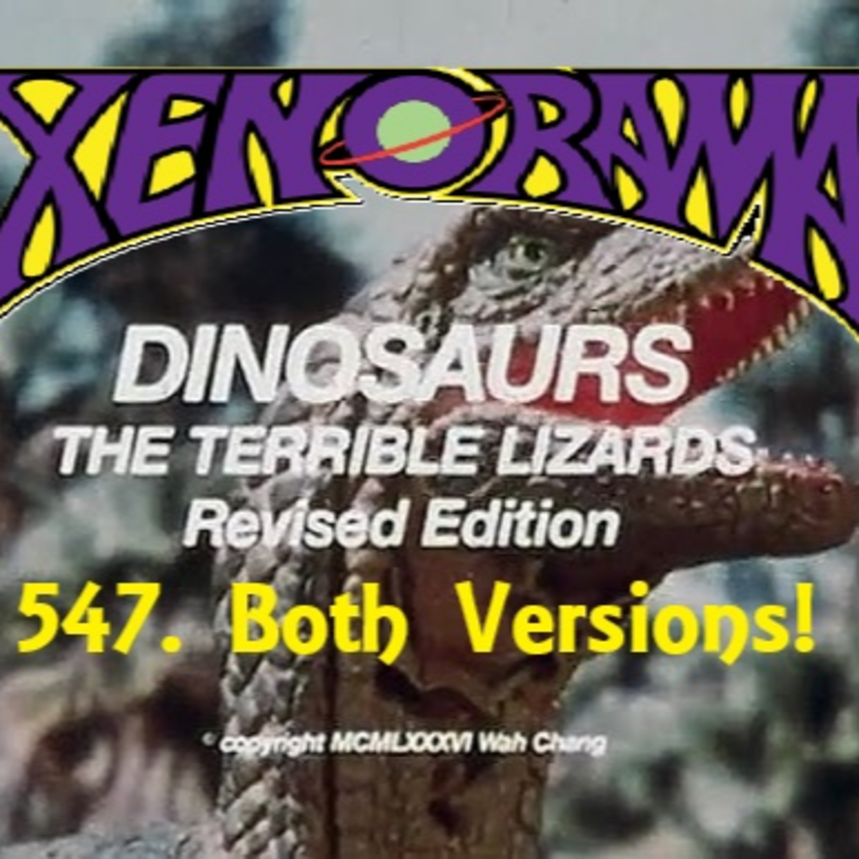 547. Dinosaurs: The Terrible Lizards (two versions!) episode artwork