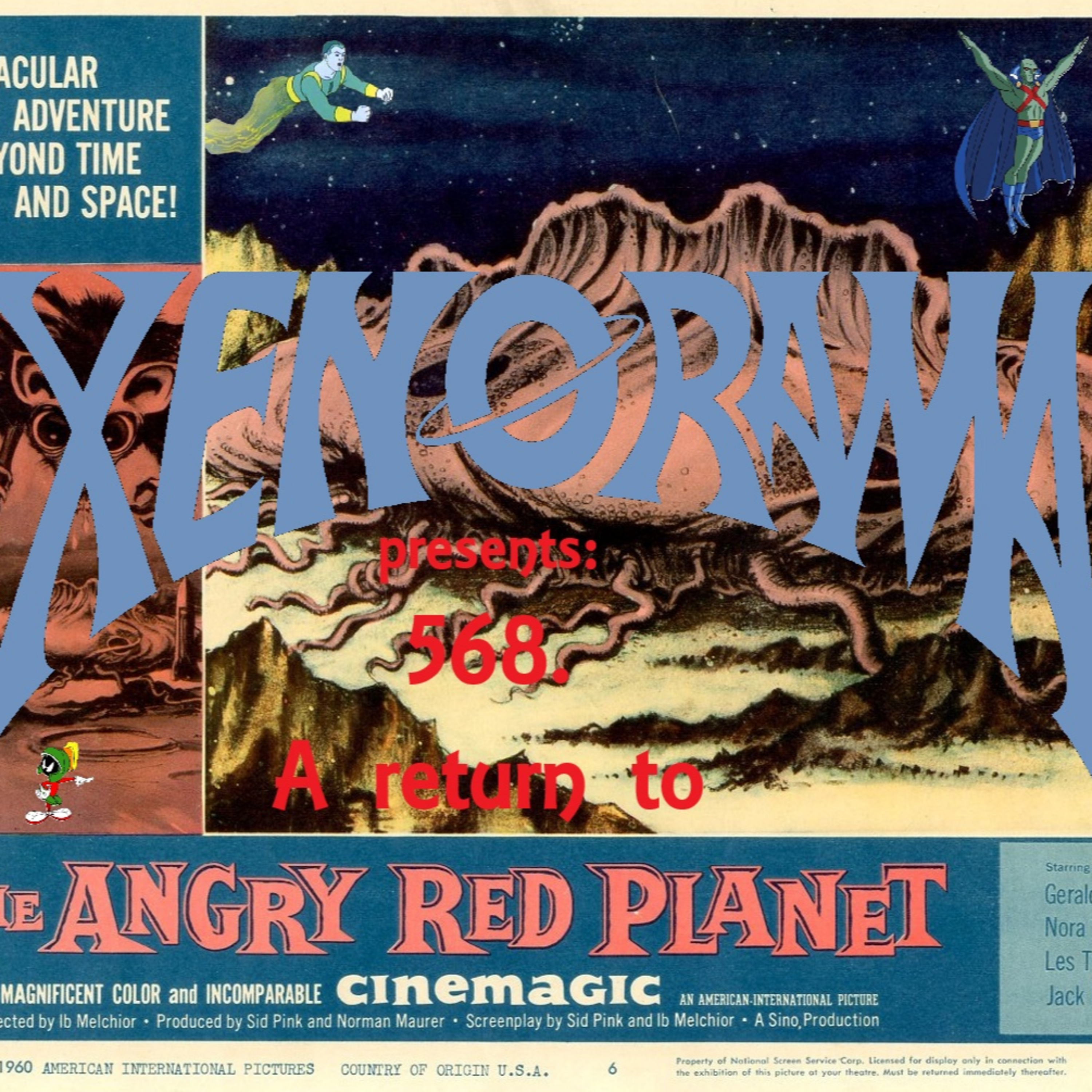 568. Return to the Angry Red Planet... in Cinemagic! episode artwork