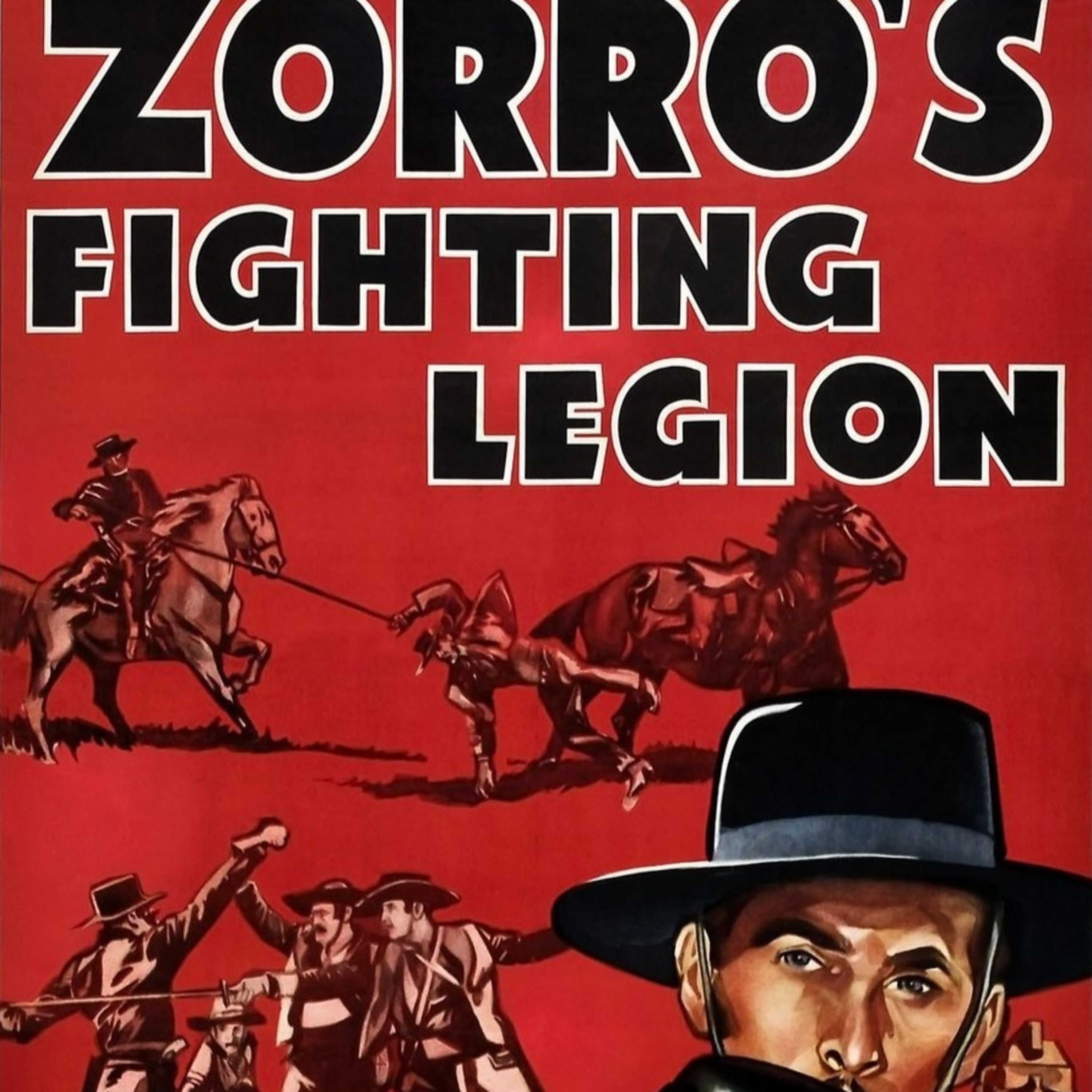 663. Zorro's Fighting Legion vs Don Del Oro! 05-08 episode artwork