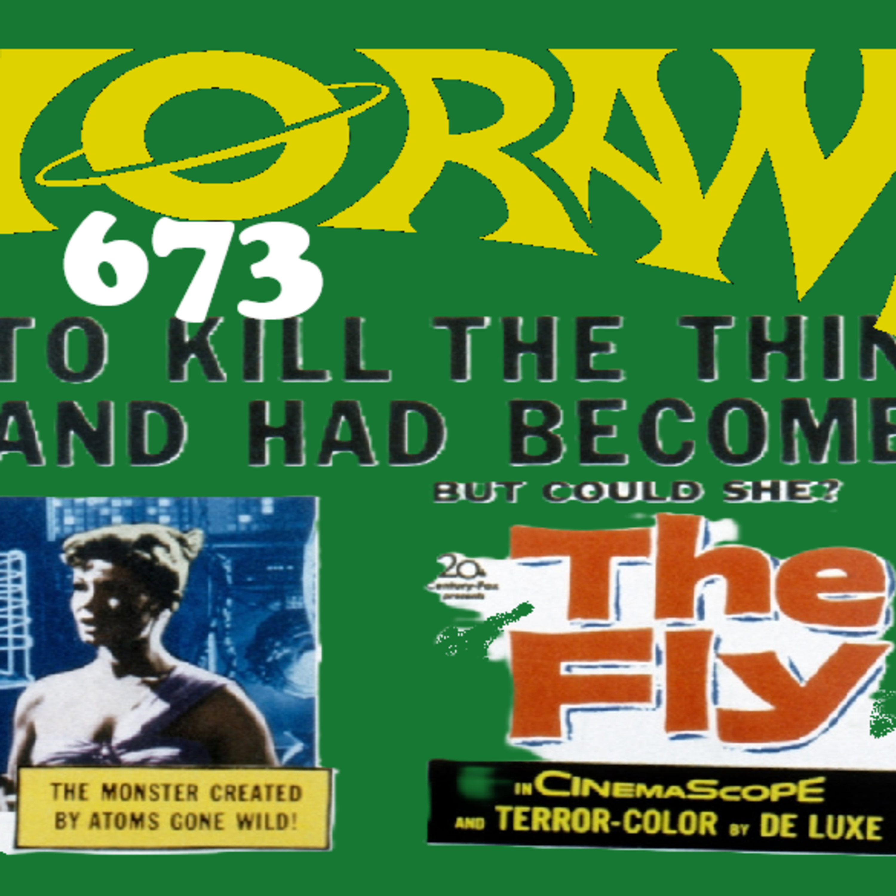 673. The Unsettling Fly from 1958! episode artwork