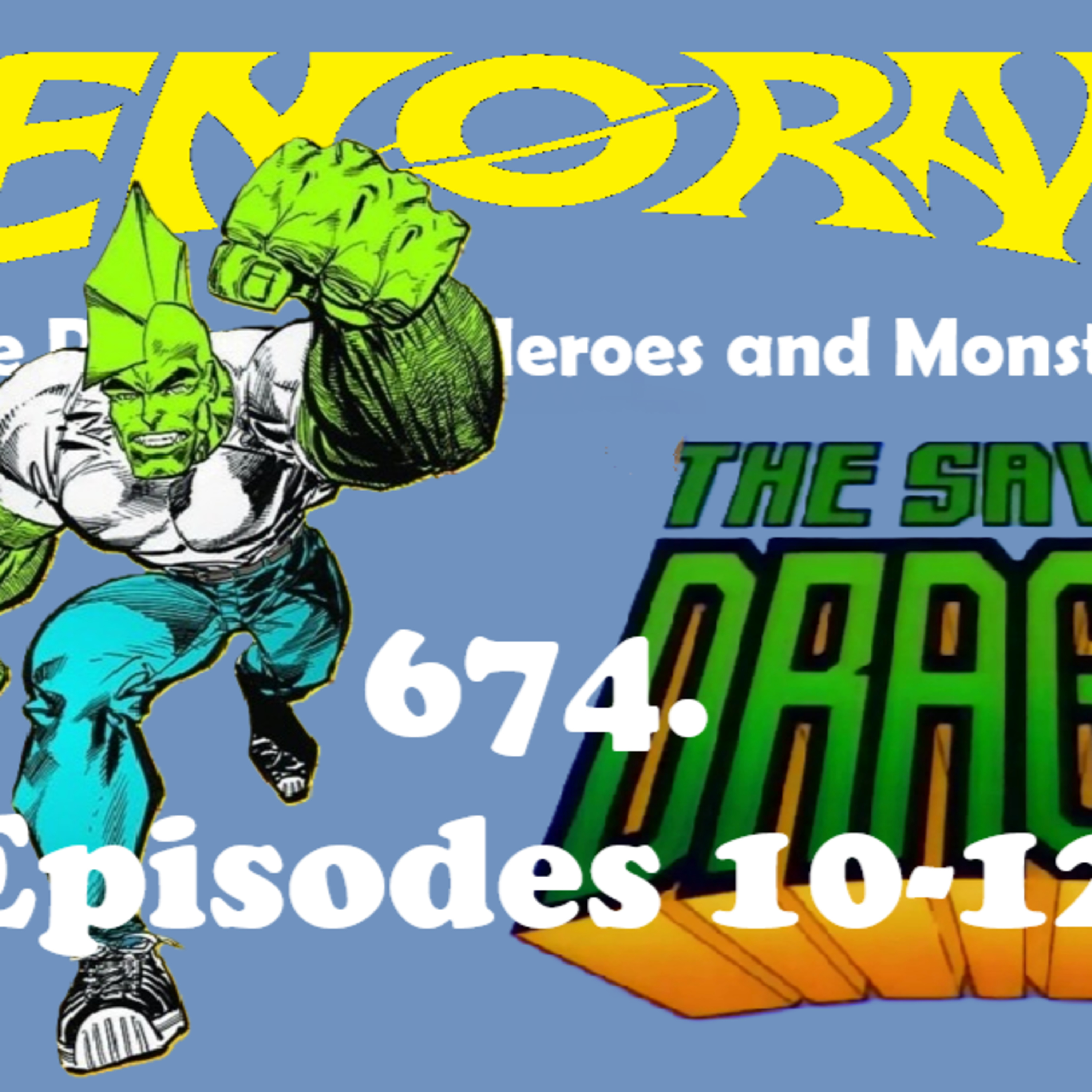 674. The Savage Dragon 10-12, the end of the Overlord? episode artwork