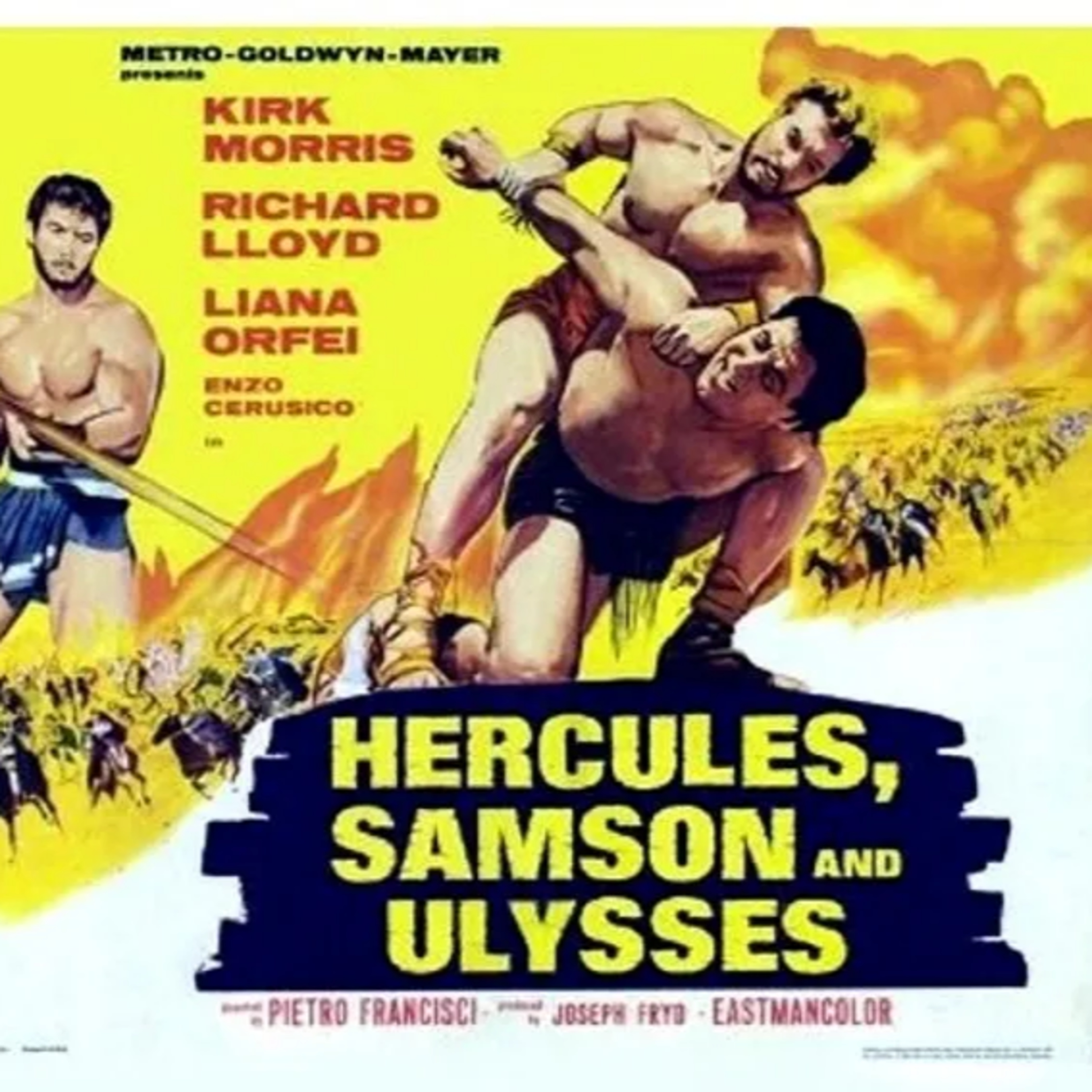 707. Hercules, Samson And Ulysses! The most peplumy Peplum EVER! episode artwork