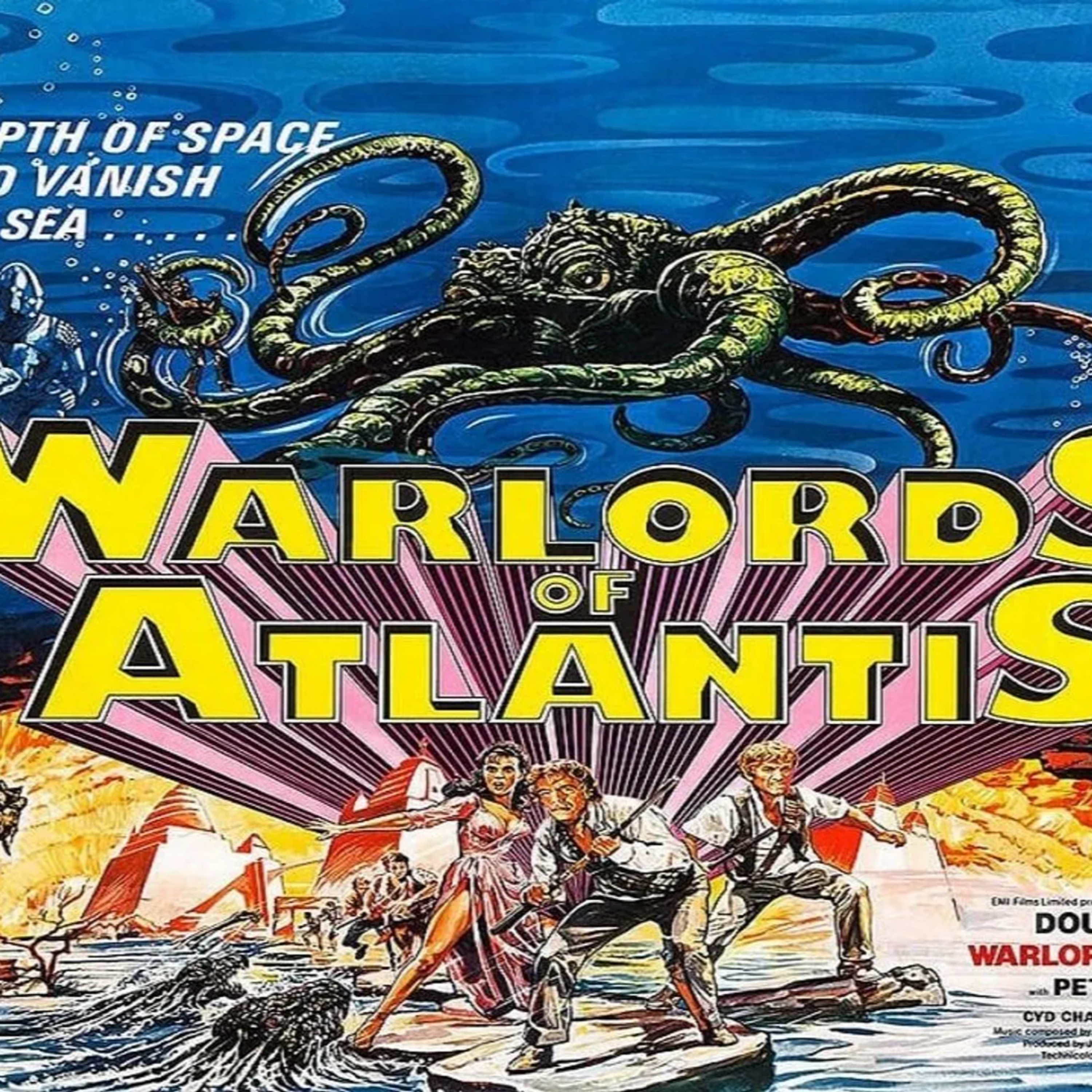 708. Takin' a Dive with The Warlords of Atlantis! (1978 review) episode artwork