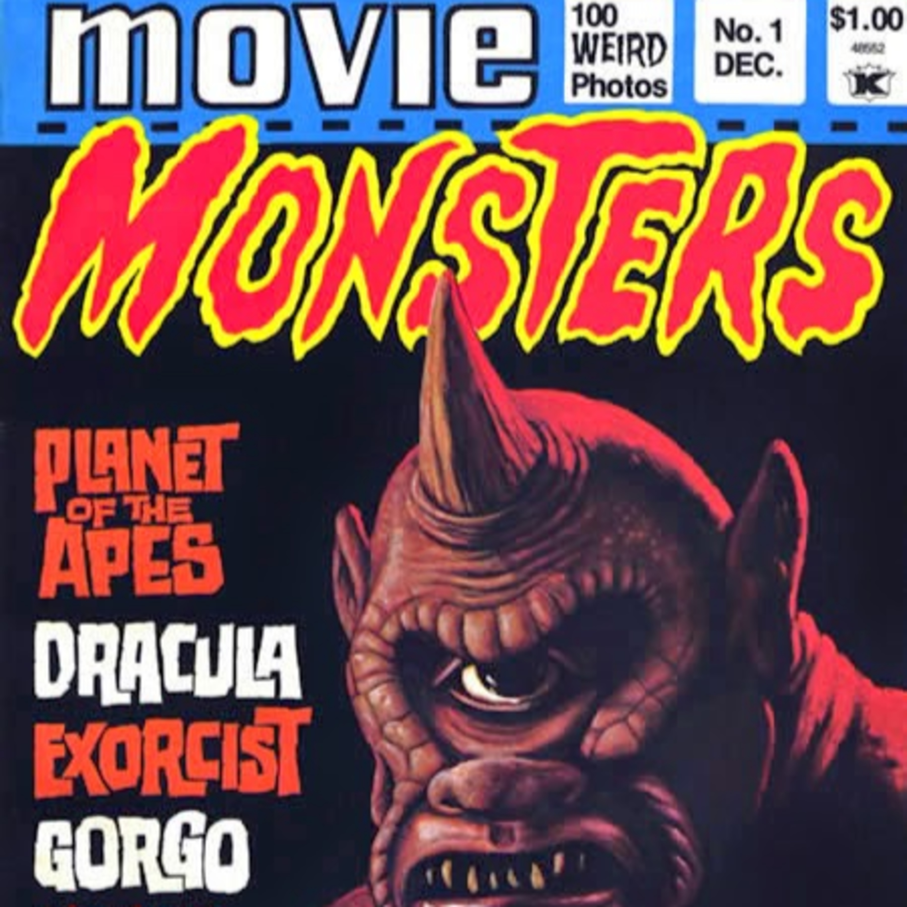 711. A fond look at Movie Monsters #1 (1974) episode artwork