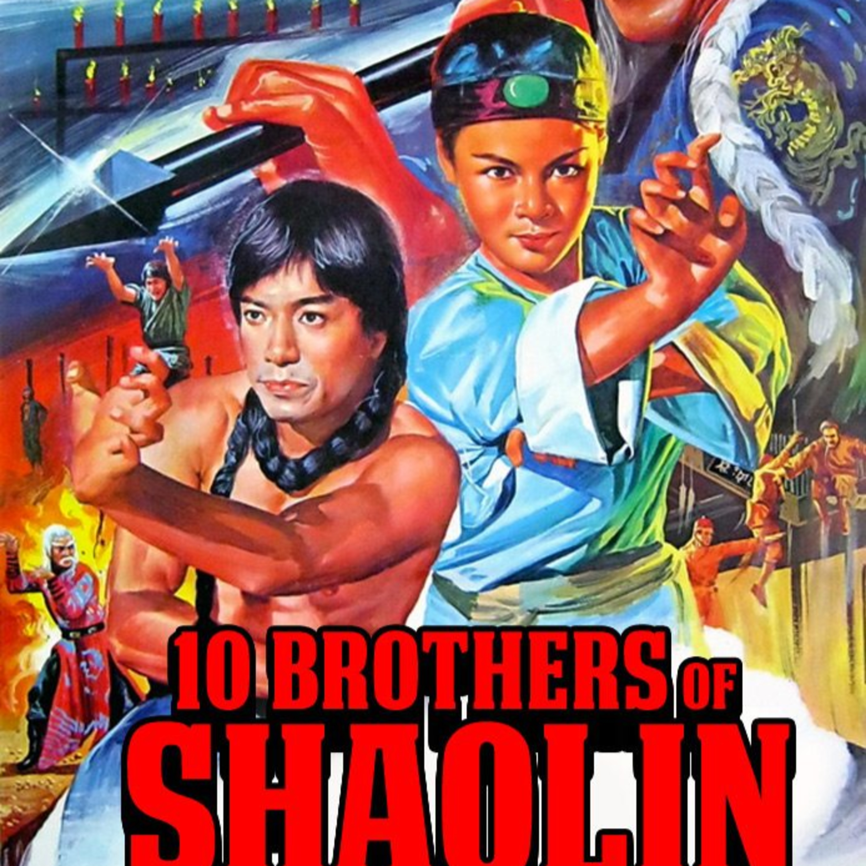 756. 10 "Brothers" of Shaolin (sheh, right!) 1977 episode artwork