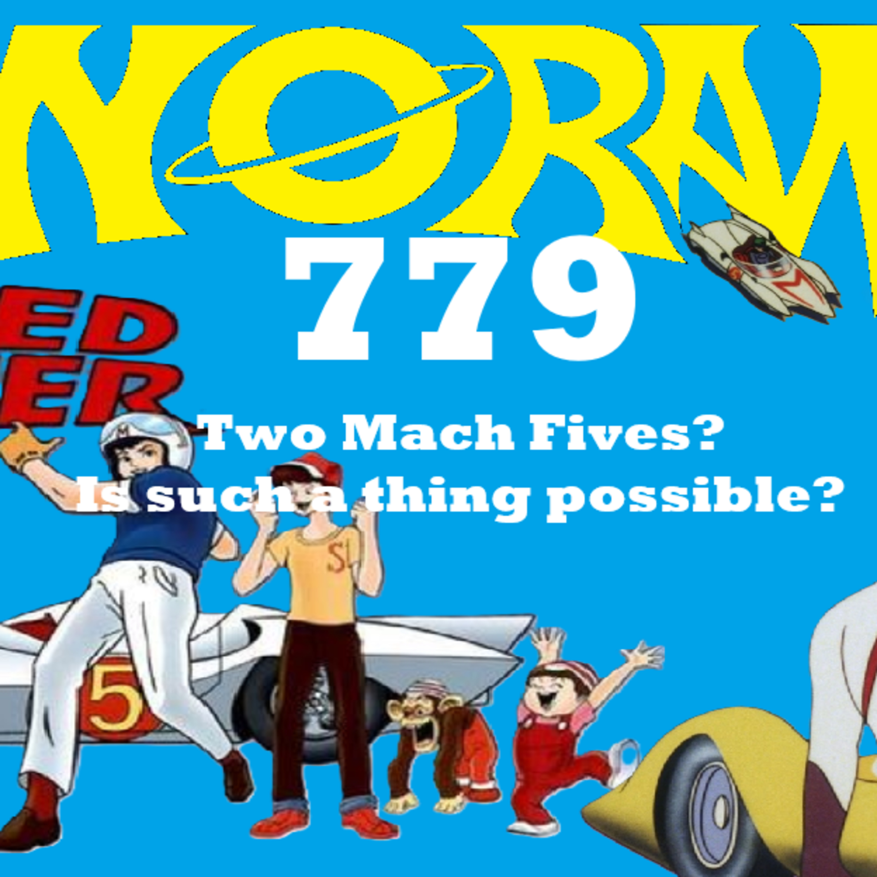 779. Speed Racer 22-26, now with more Mach 5! episode artwork