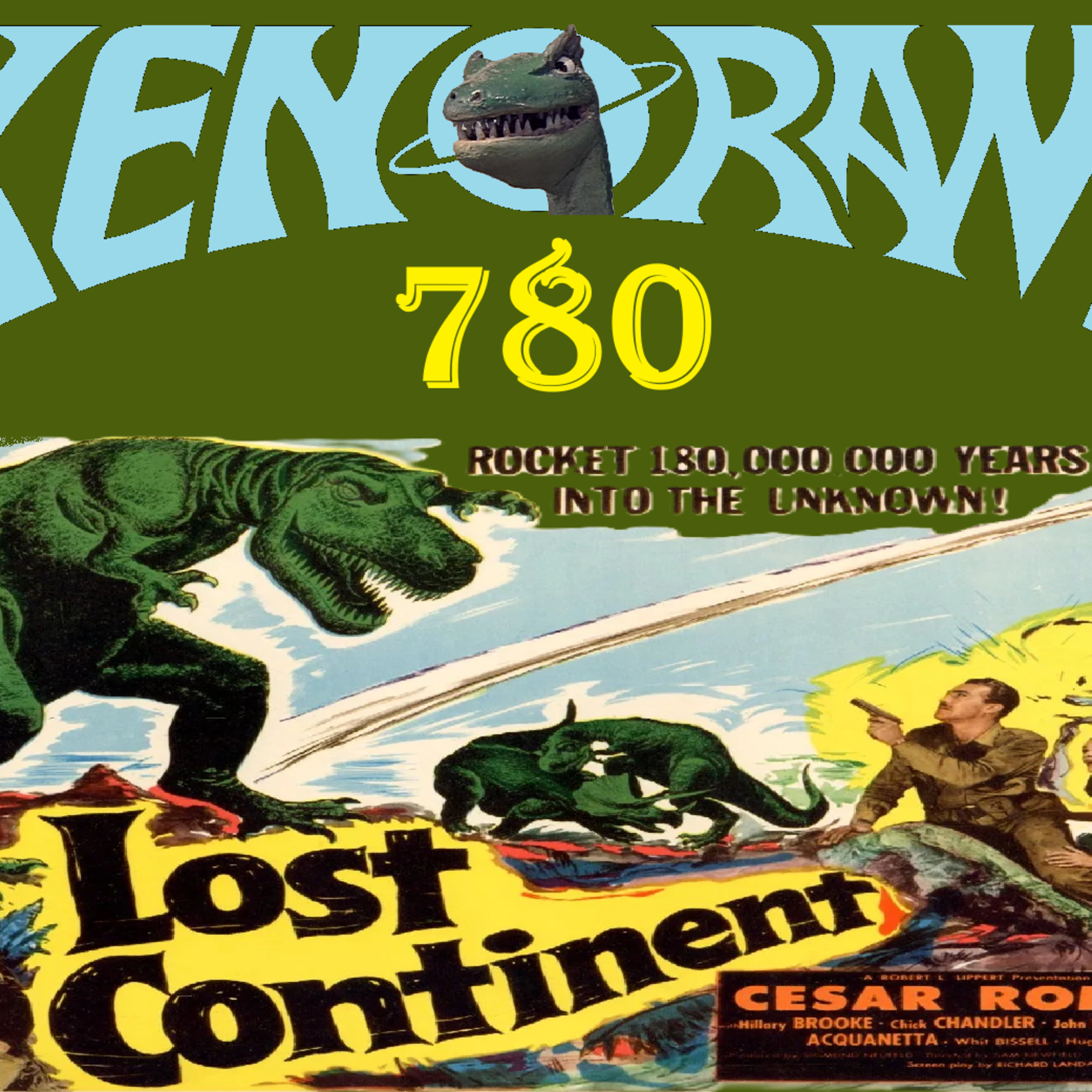 780. Climbing to the land of Lost Continent (1951) review! episode artwork