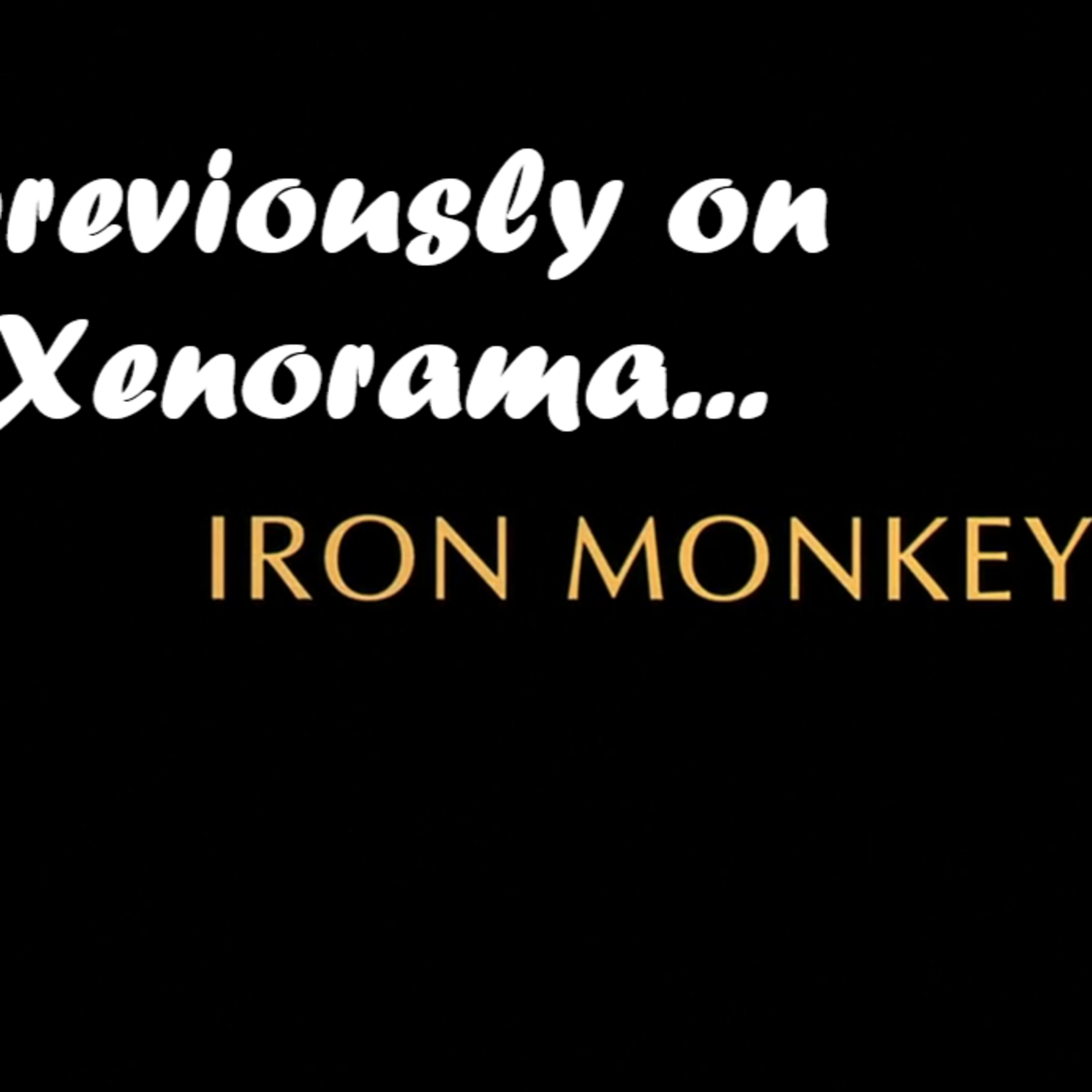 784. Iron Monkey (1993) review pt. 2 episode artwork
