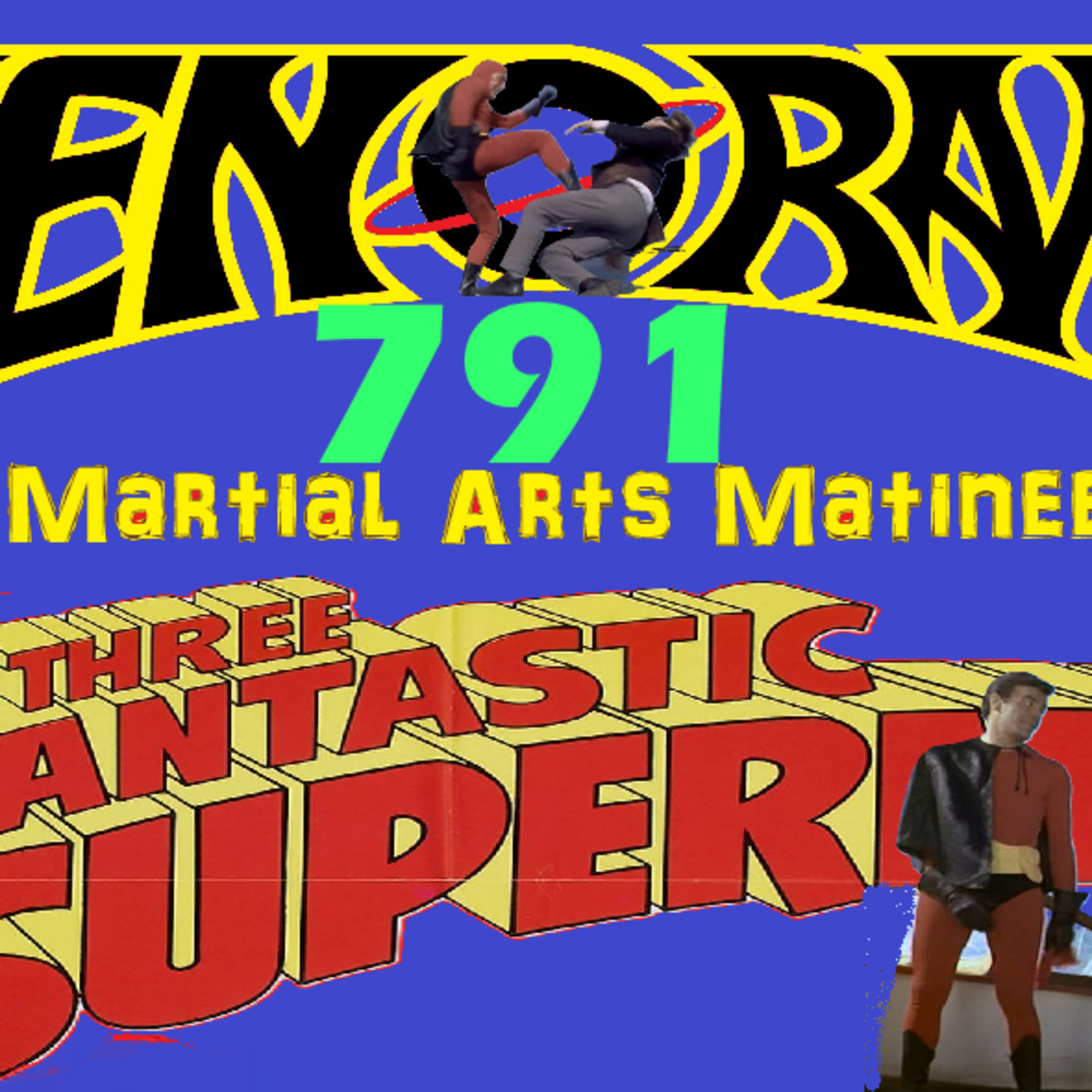 791. The Three Fantastic Supermen begin! episode artwork
