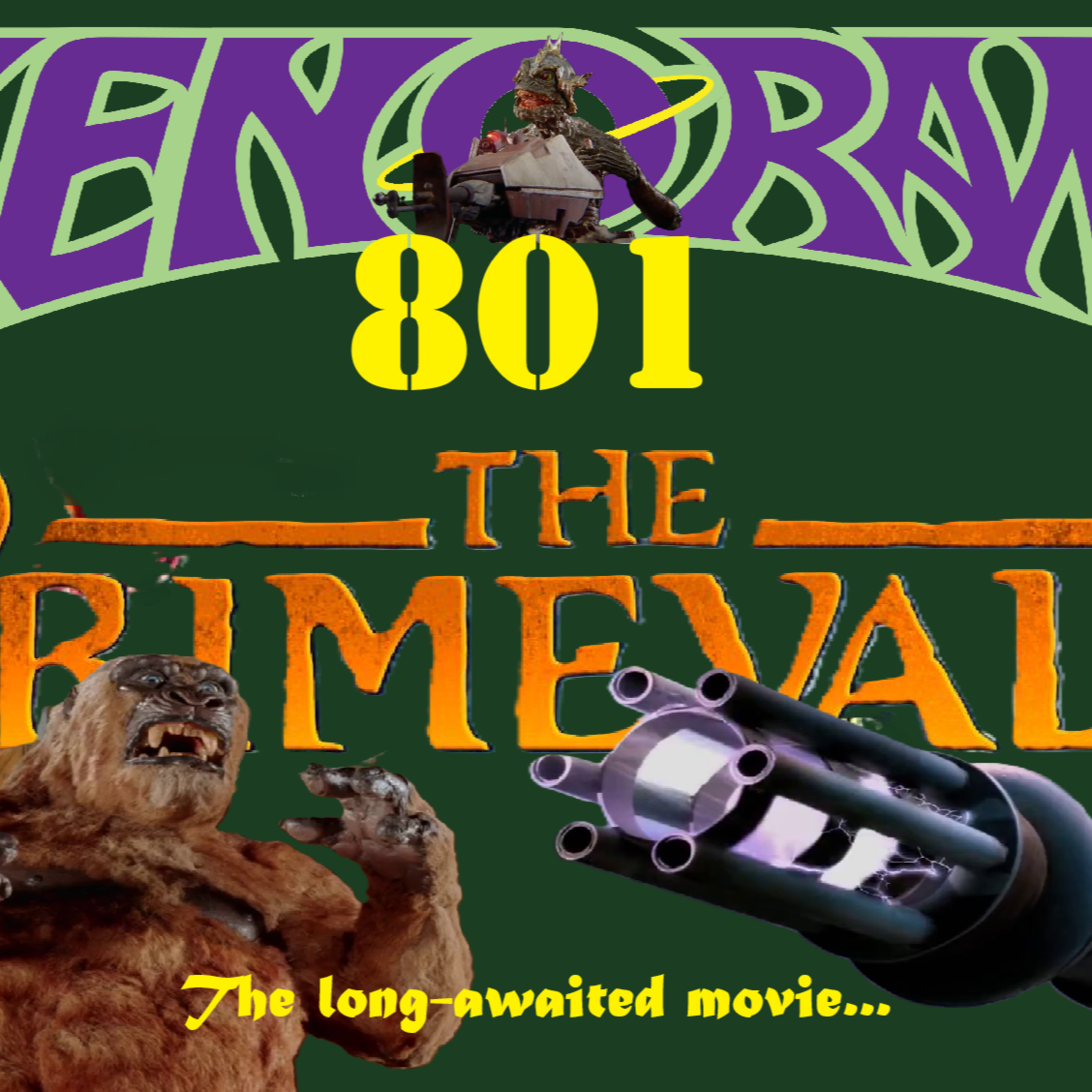 801. The Primevals, at last! (review) episode artwork