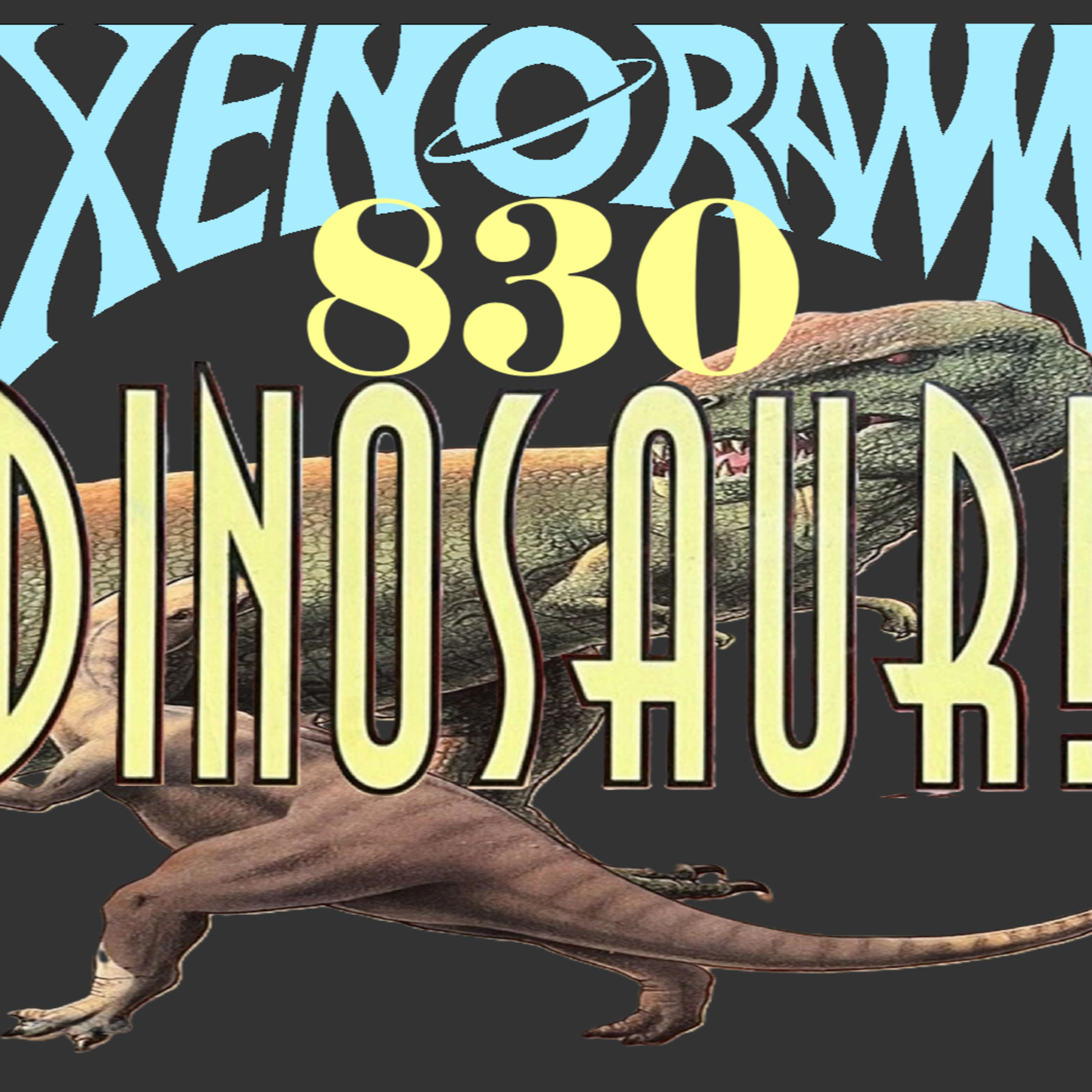 830. Dinosaur! from 1985 is Super! episode artwork