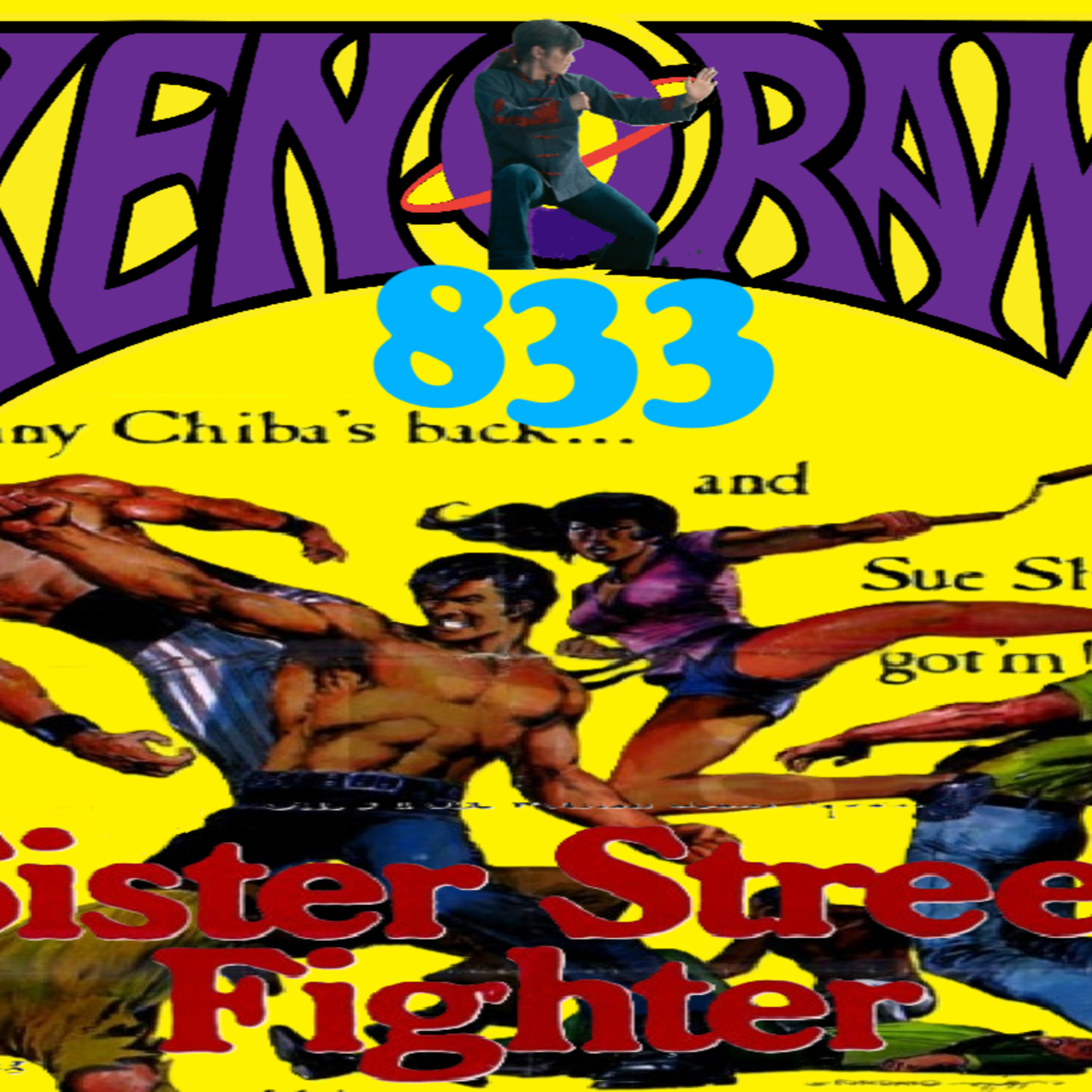 833 The Sensational Sister Street Fighter of 1974! episode artwork