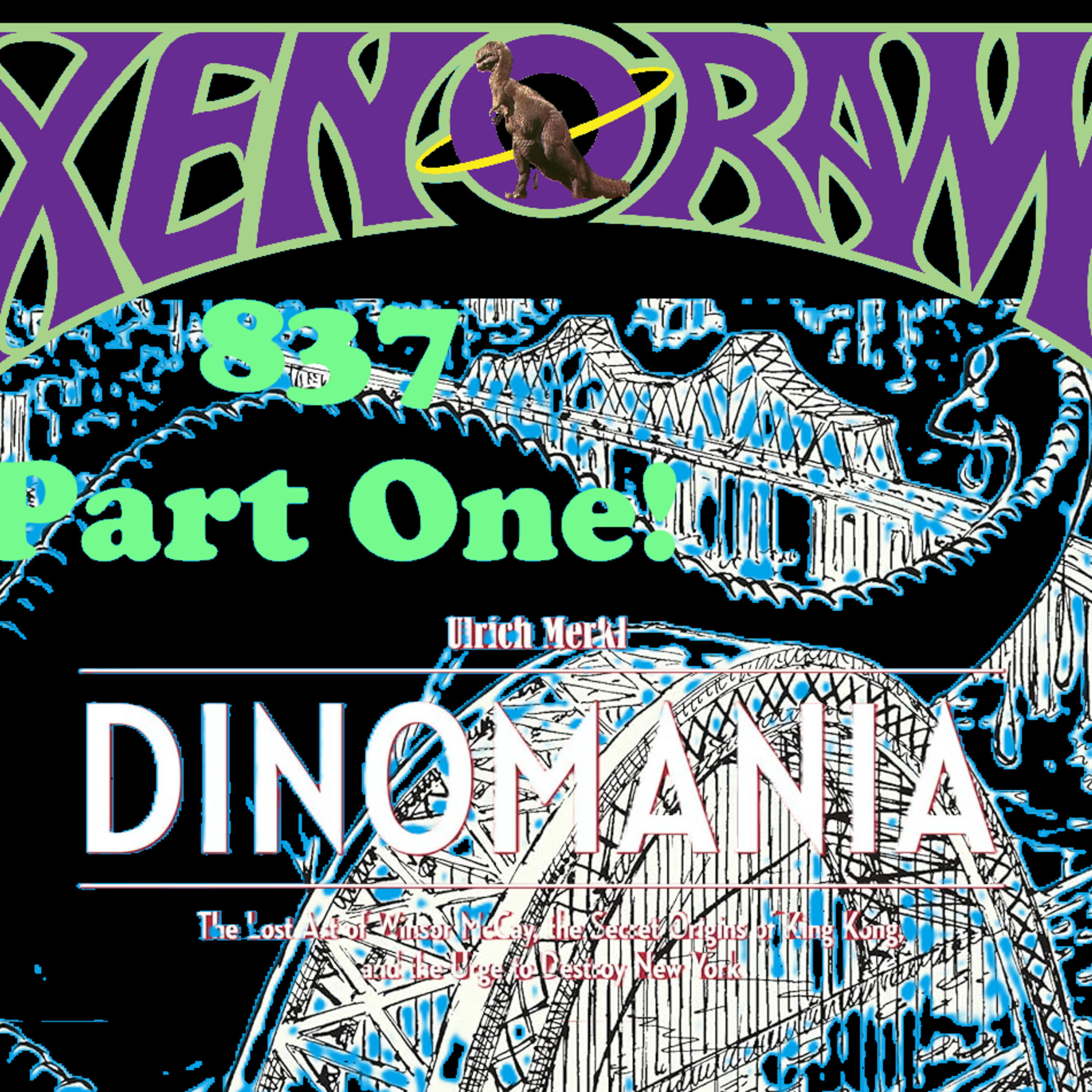 837. Dinomania is running wild! Part One episode artwork