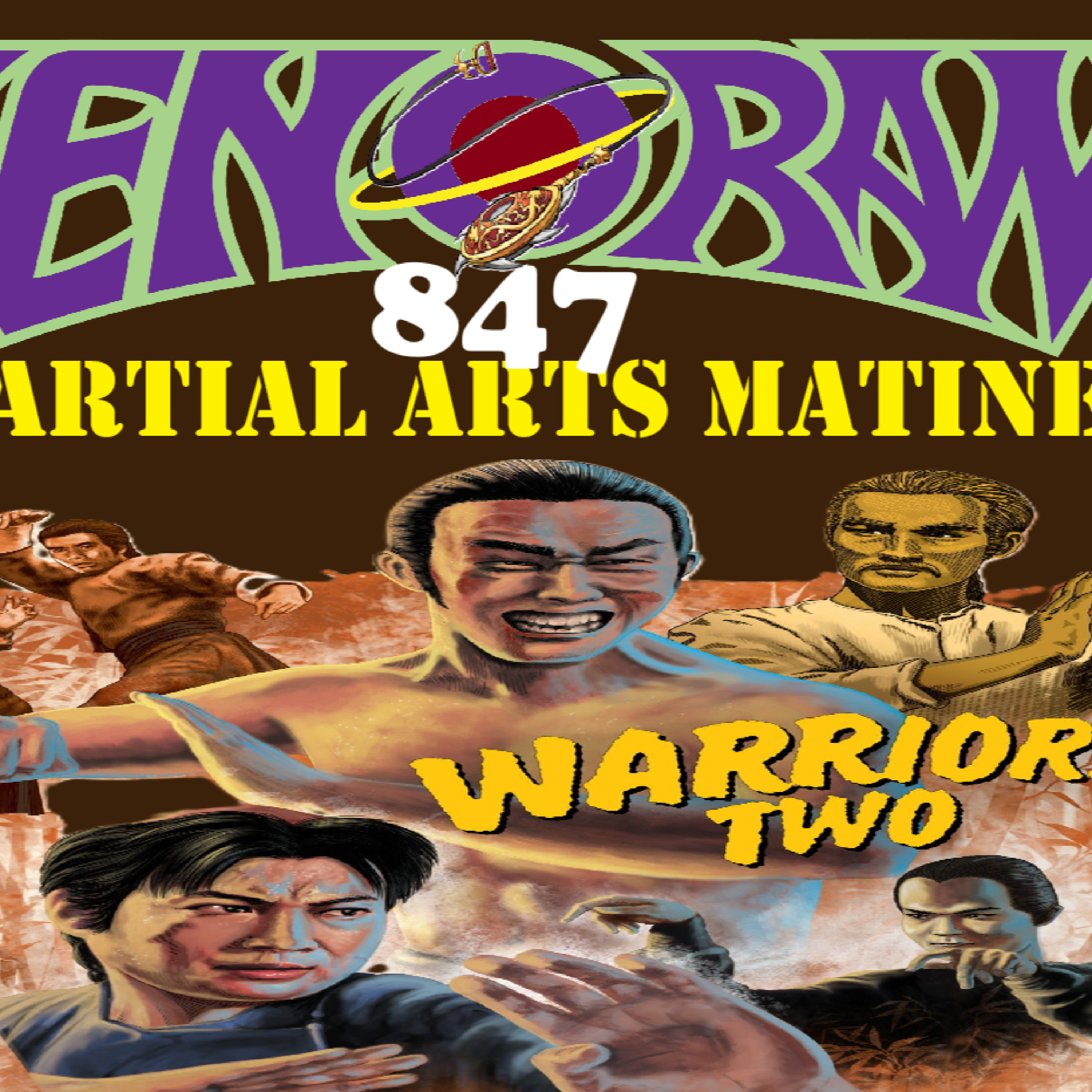 847. The Wild Warriors Two of 1978 review! episode artwork