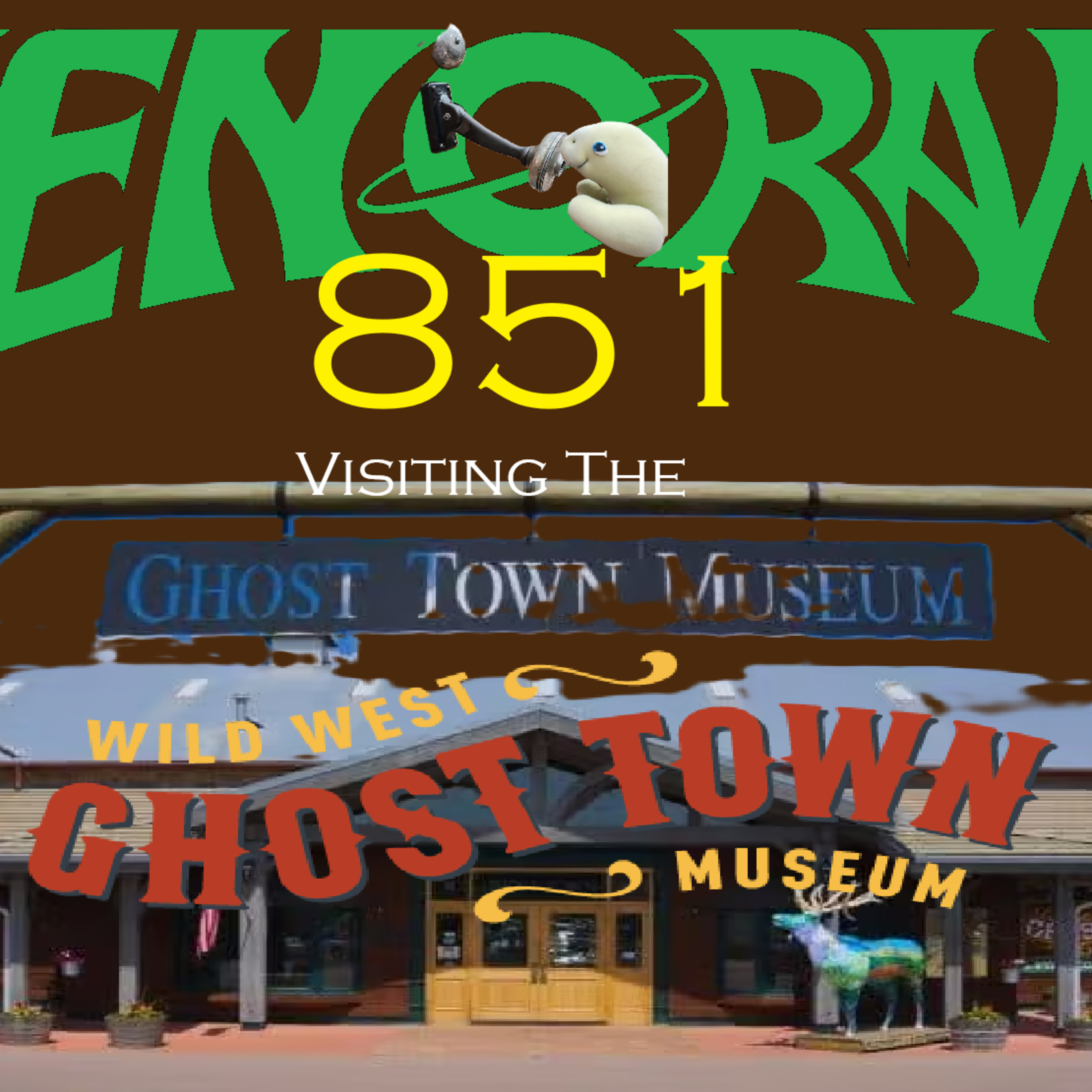 851. Visiting The Ghost Town Museum! episode artwork
