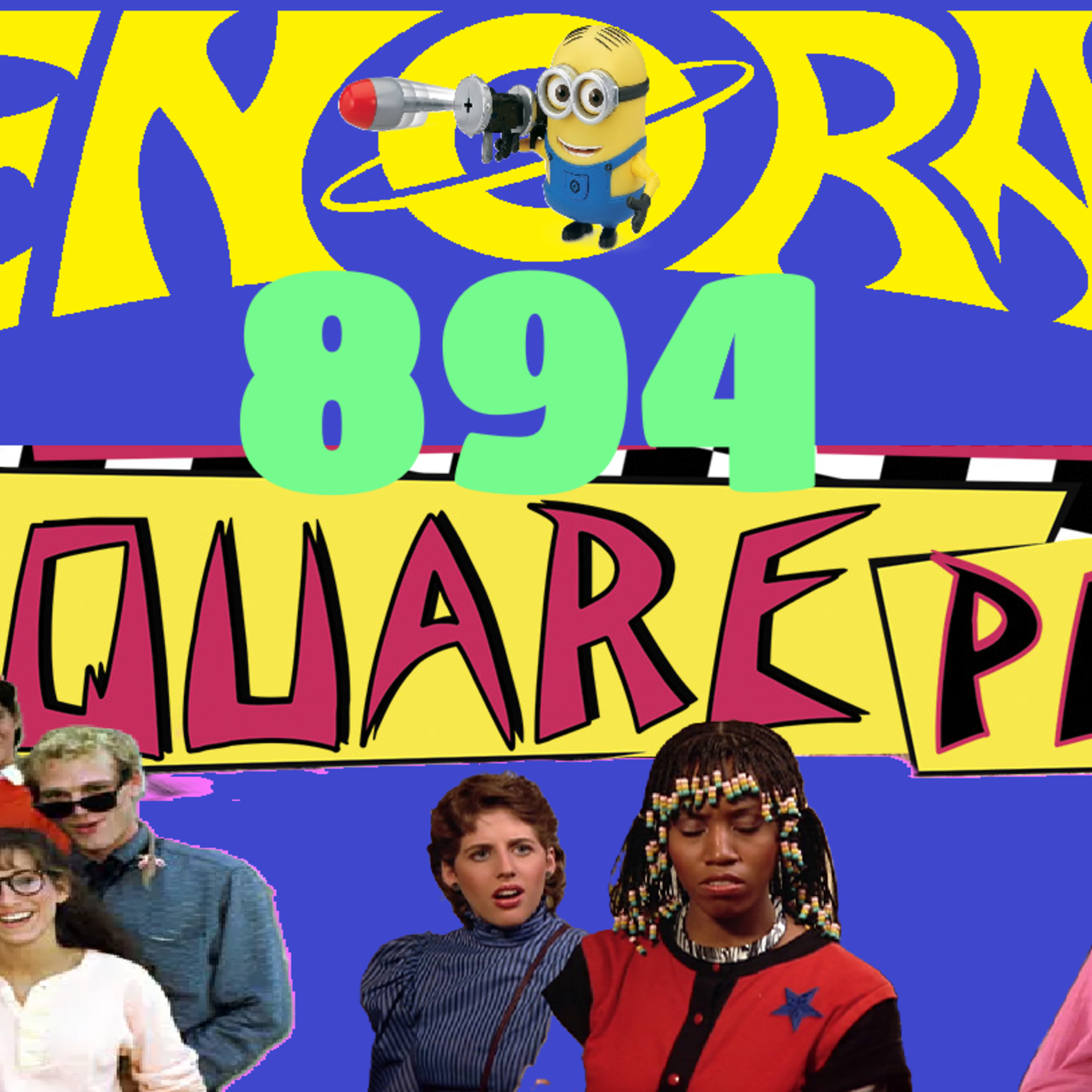 894. The spledifurous Square Pegs 13-16 review!
