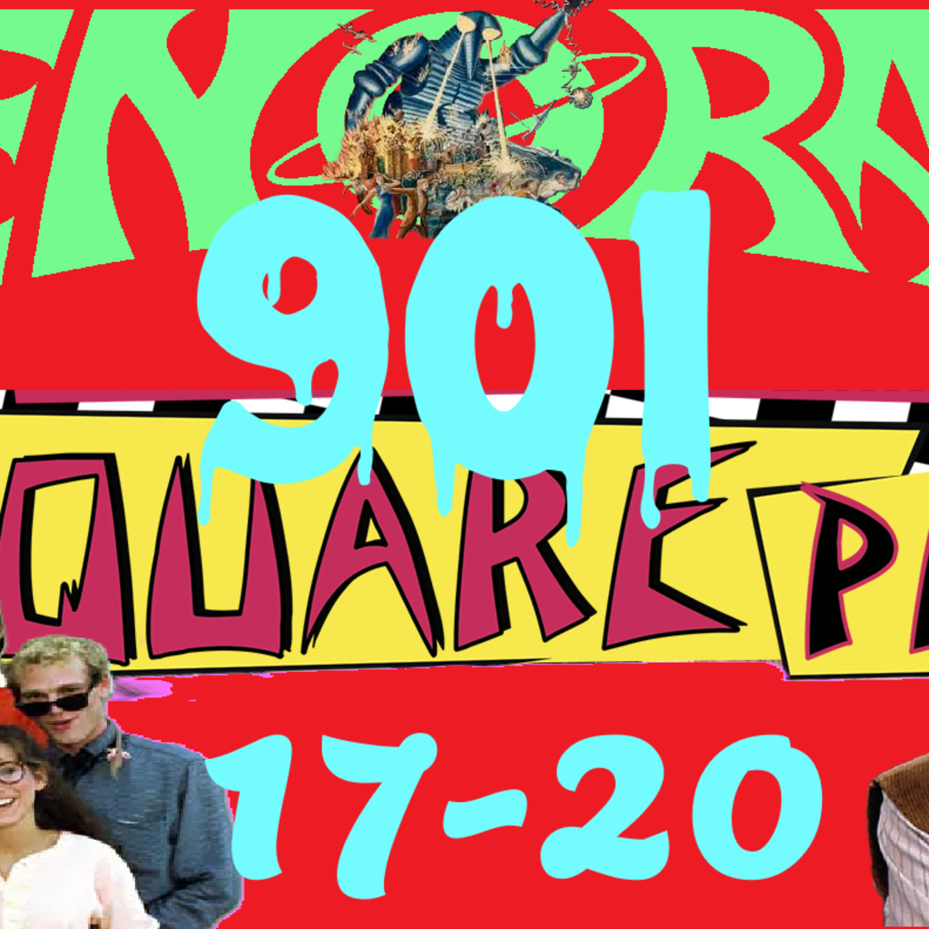 901. The sizzling Square Pegs 17-20 review!