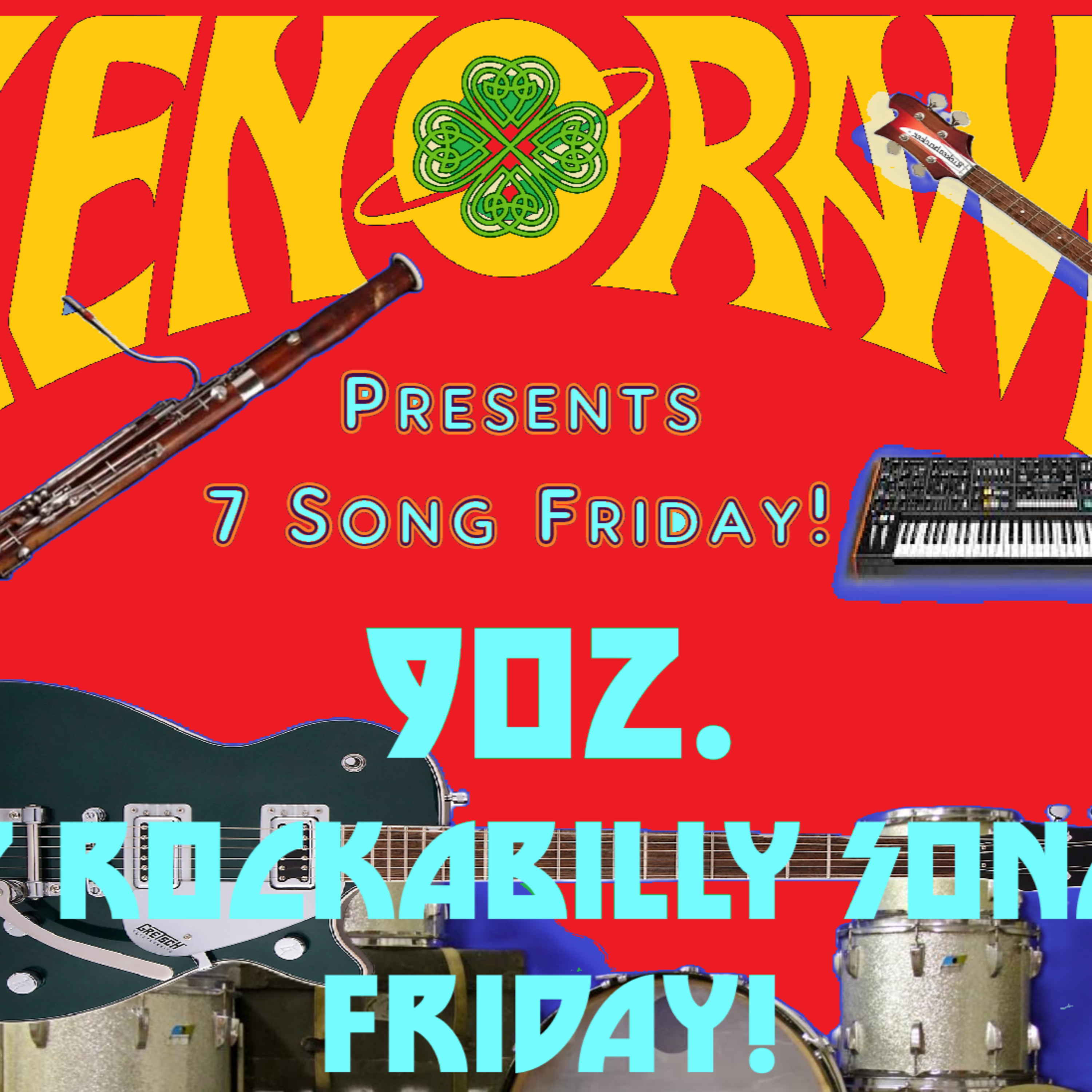902. the sonic 7 Rockabilly Song Friday!