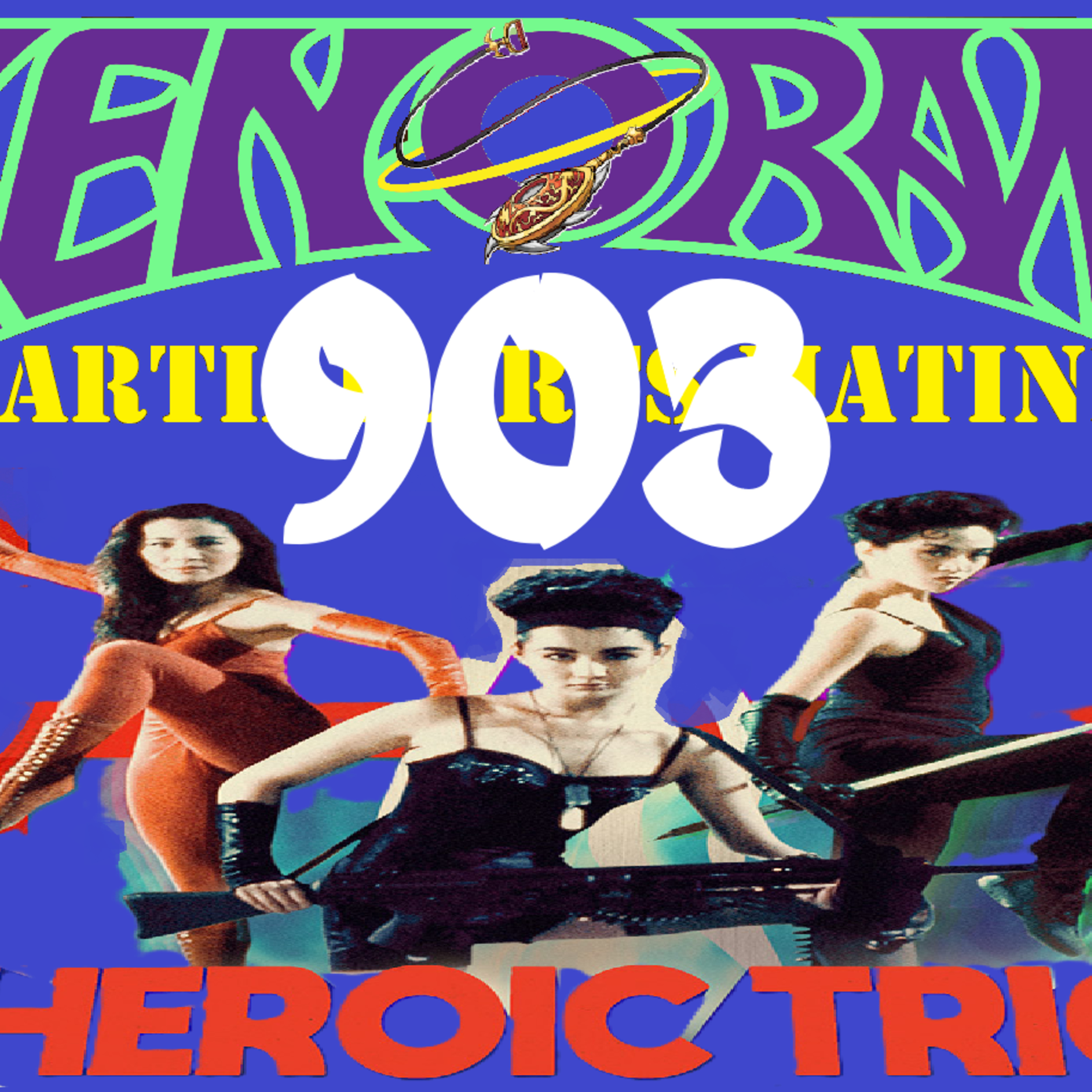 903. The honest Heroic Trio review!