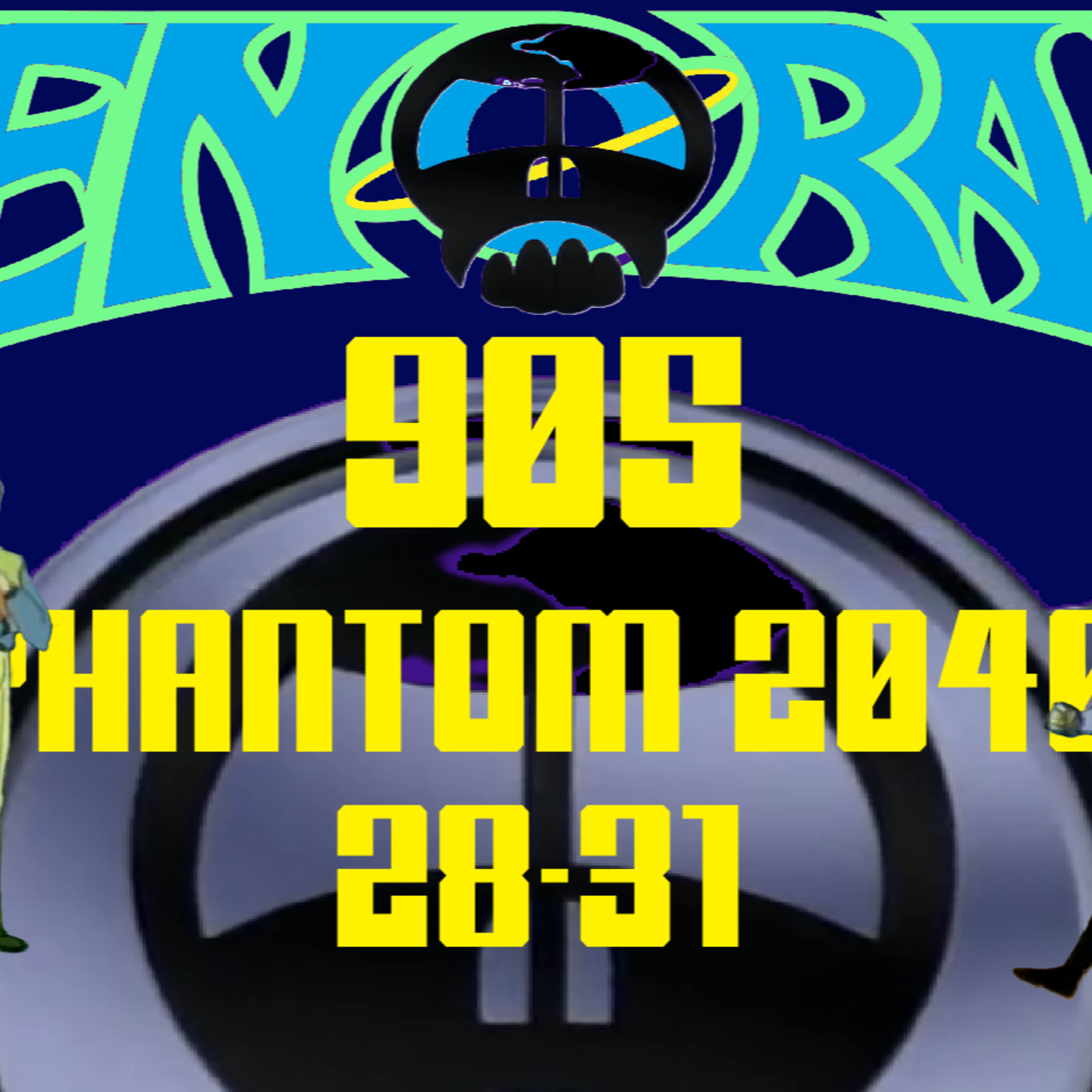 905. The phantariffic Phantom 2040 28-31 review!
