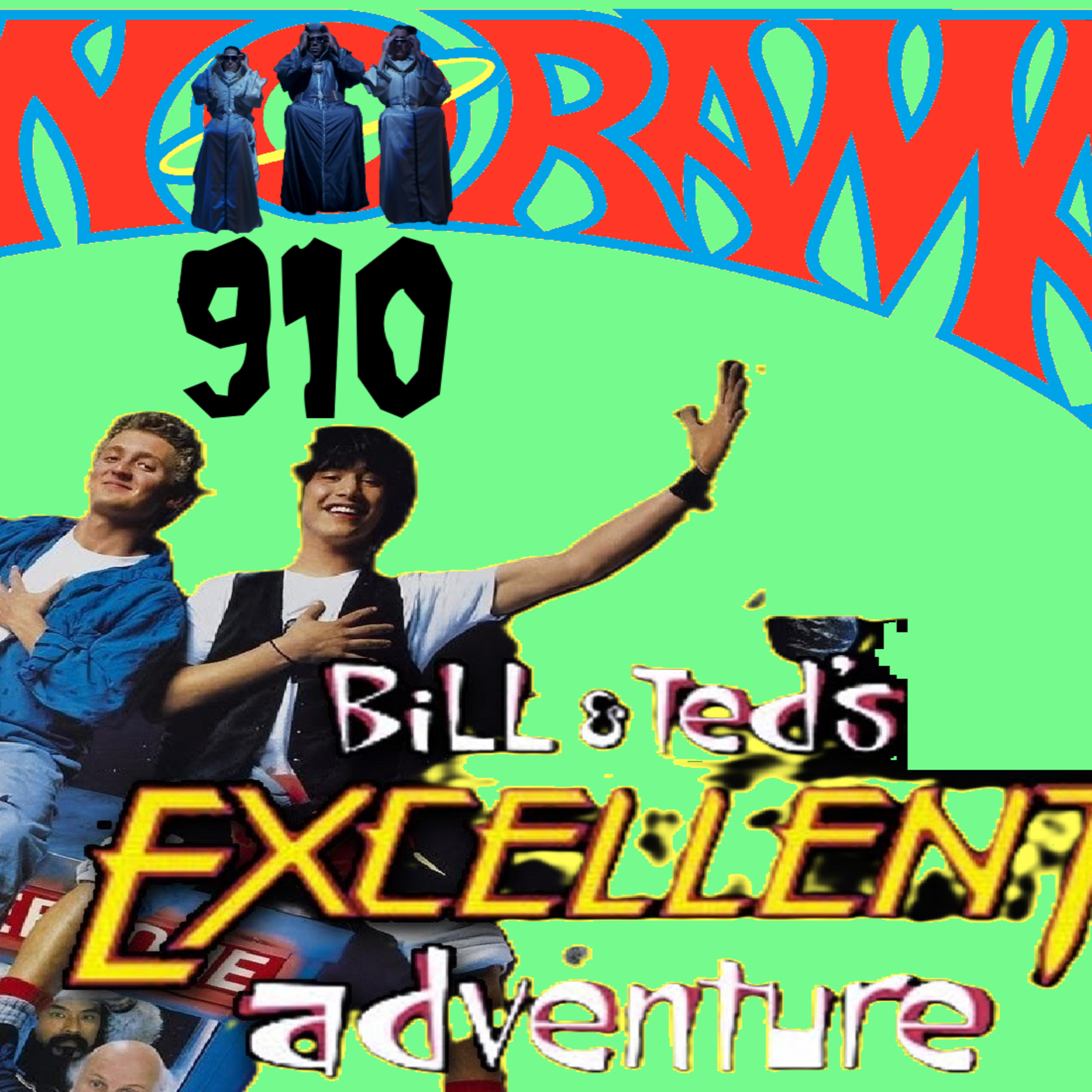 909. The brainy Bill and Ted's Excellent Adventure review!