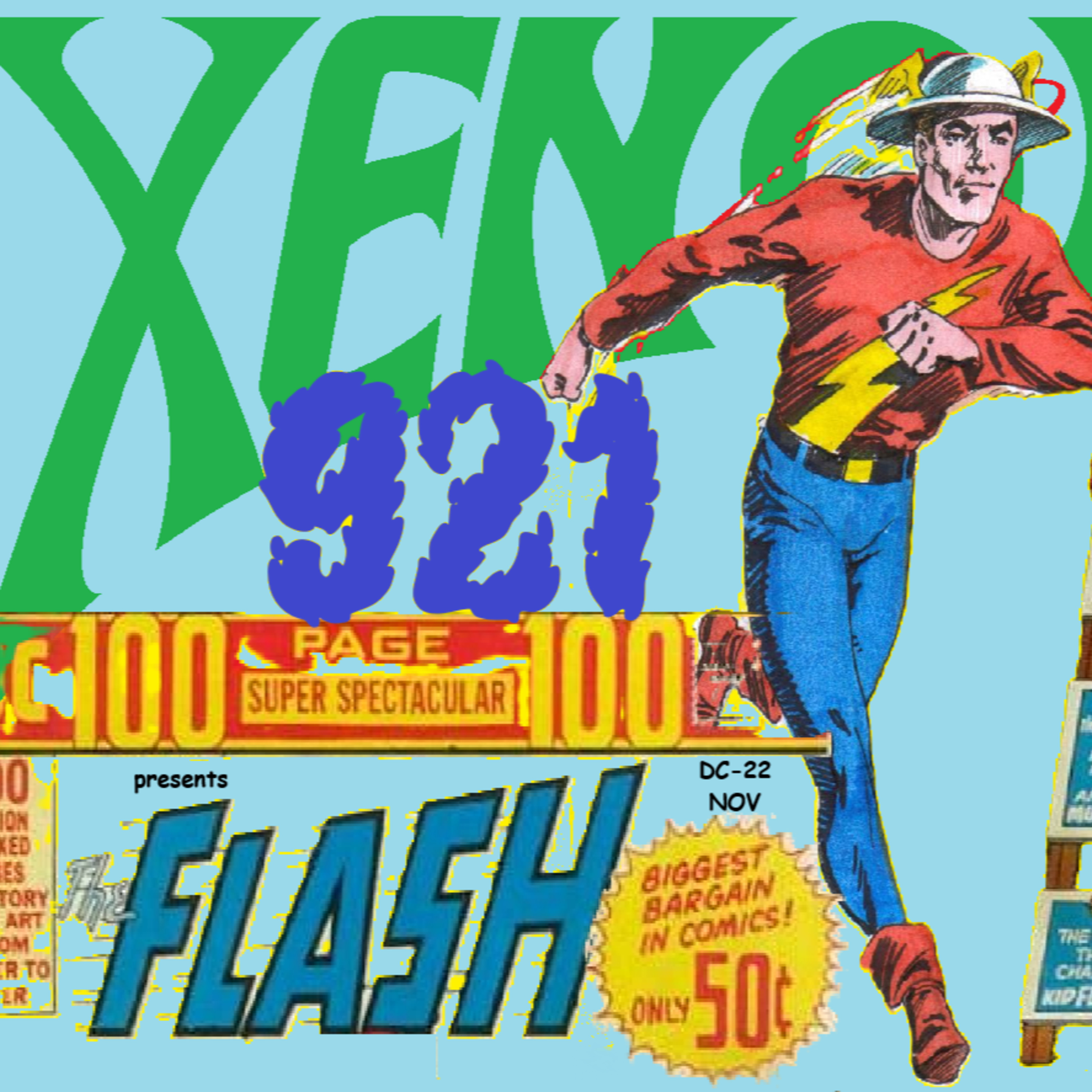 921. The fond Flash 100 Page Super Spectacular 22 review!