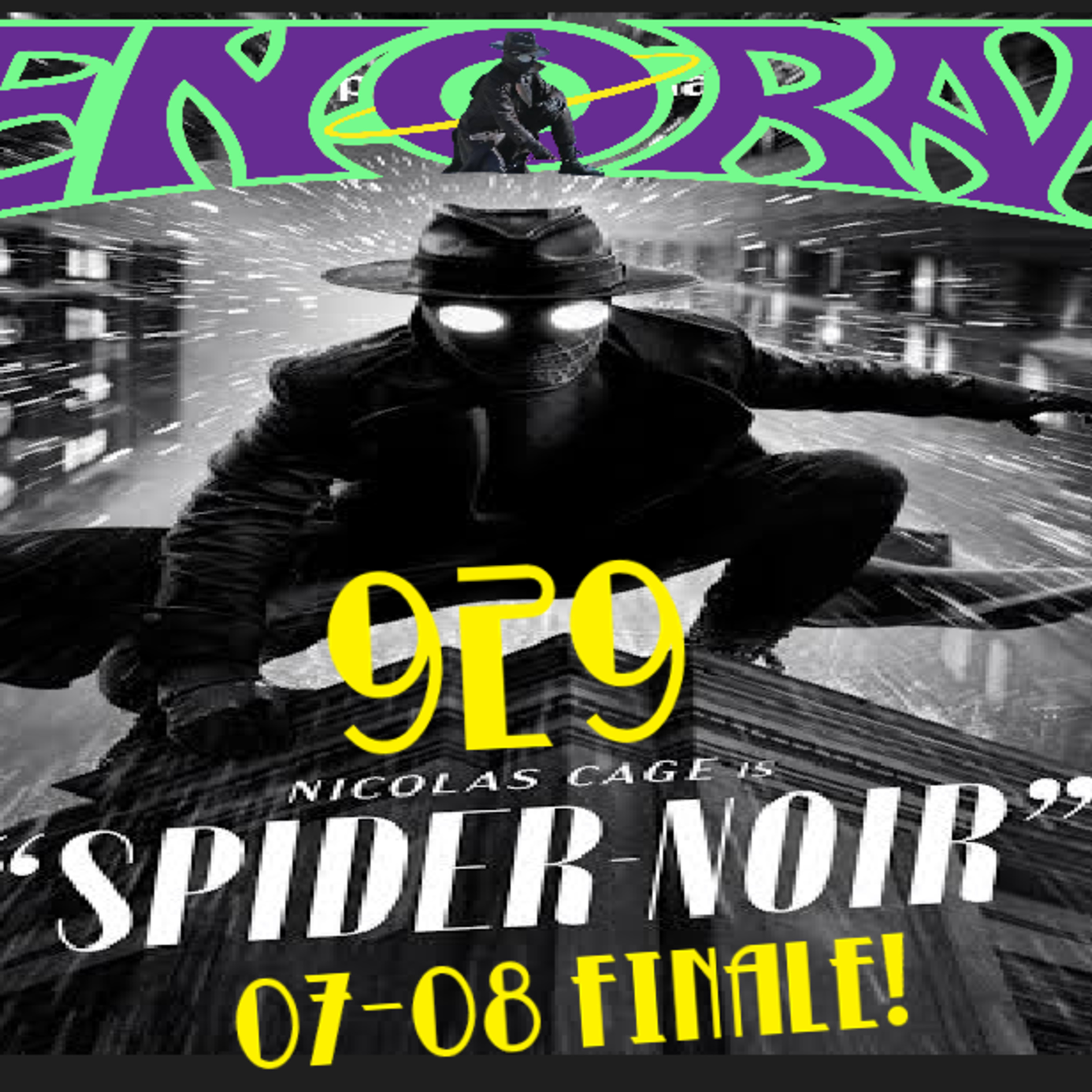 929. The superior Spider-Noir finale 07-08 review! episode artwork