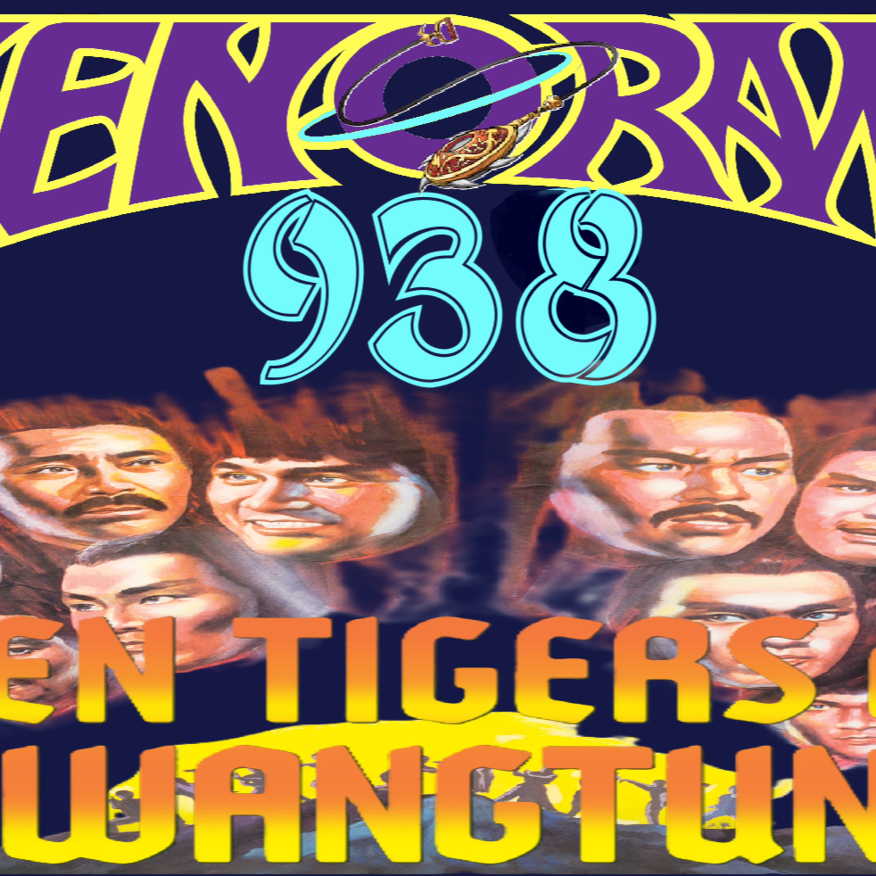 938. The tangled Ten Tigers of Kwangtung review! episode artwork